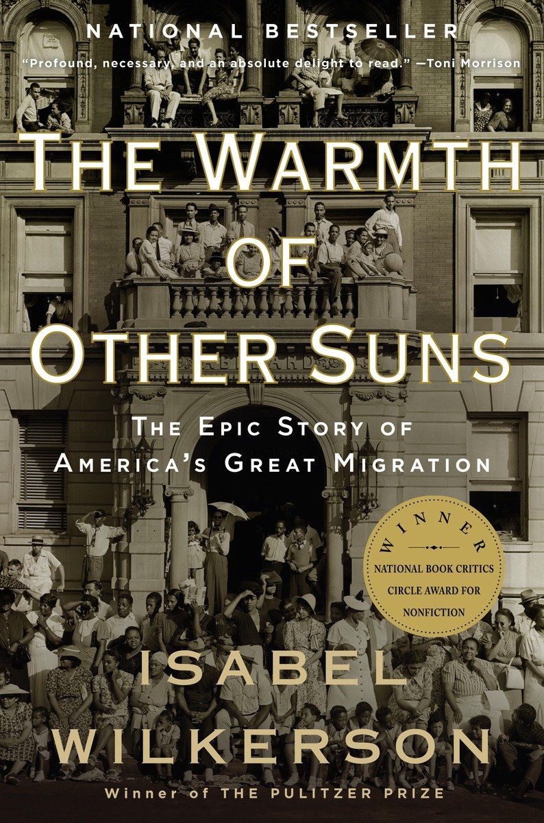 The warmth of other suns the epic story of America's great migration cover image