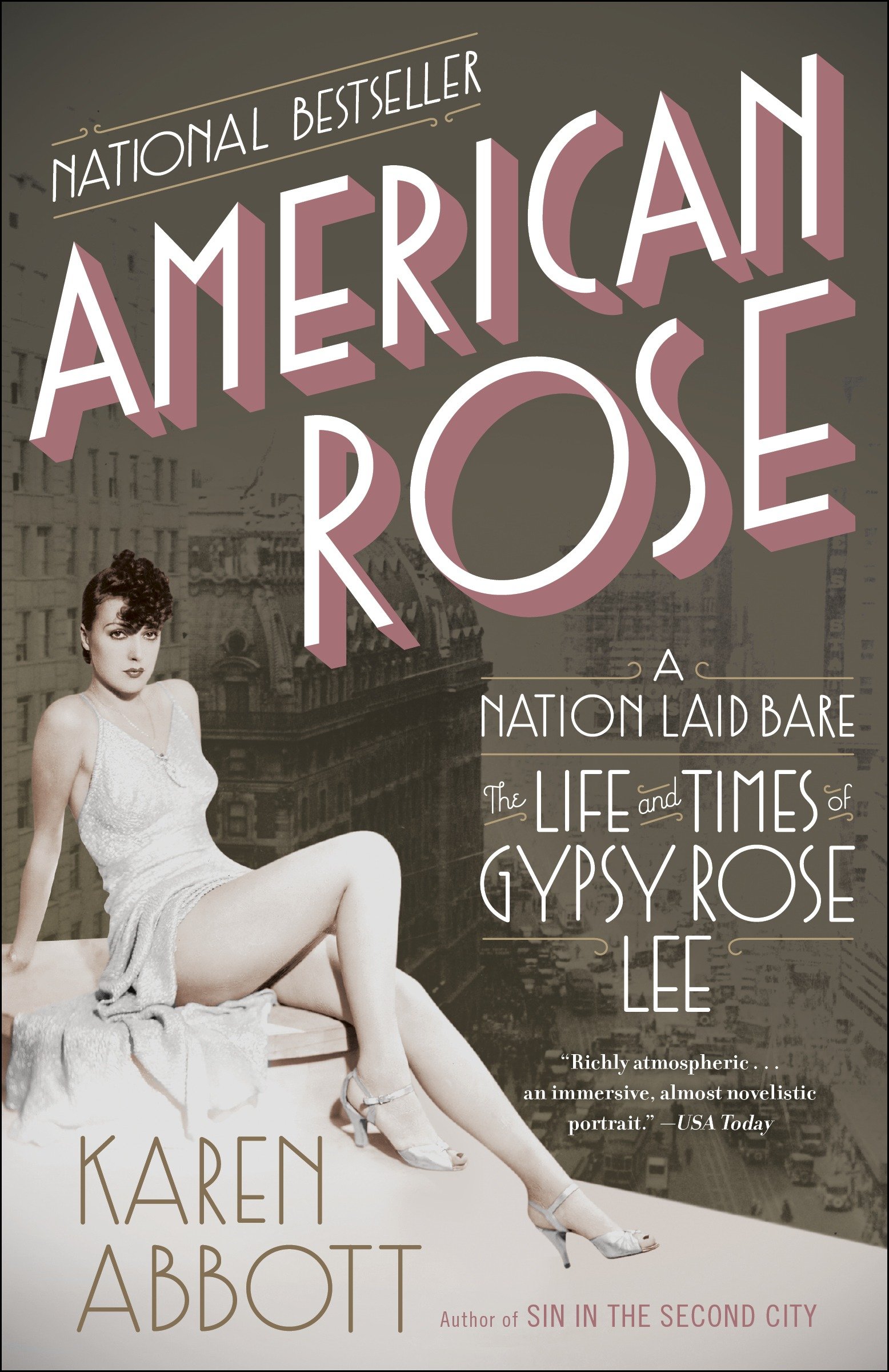 American Rose a nation laid bare : the life and times of Gypsy Rose Lee cover image