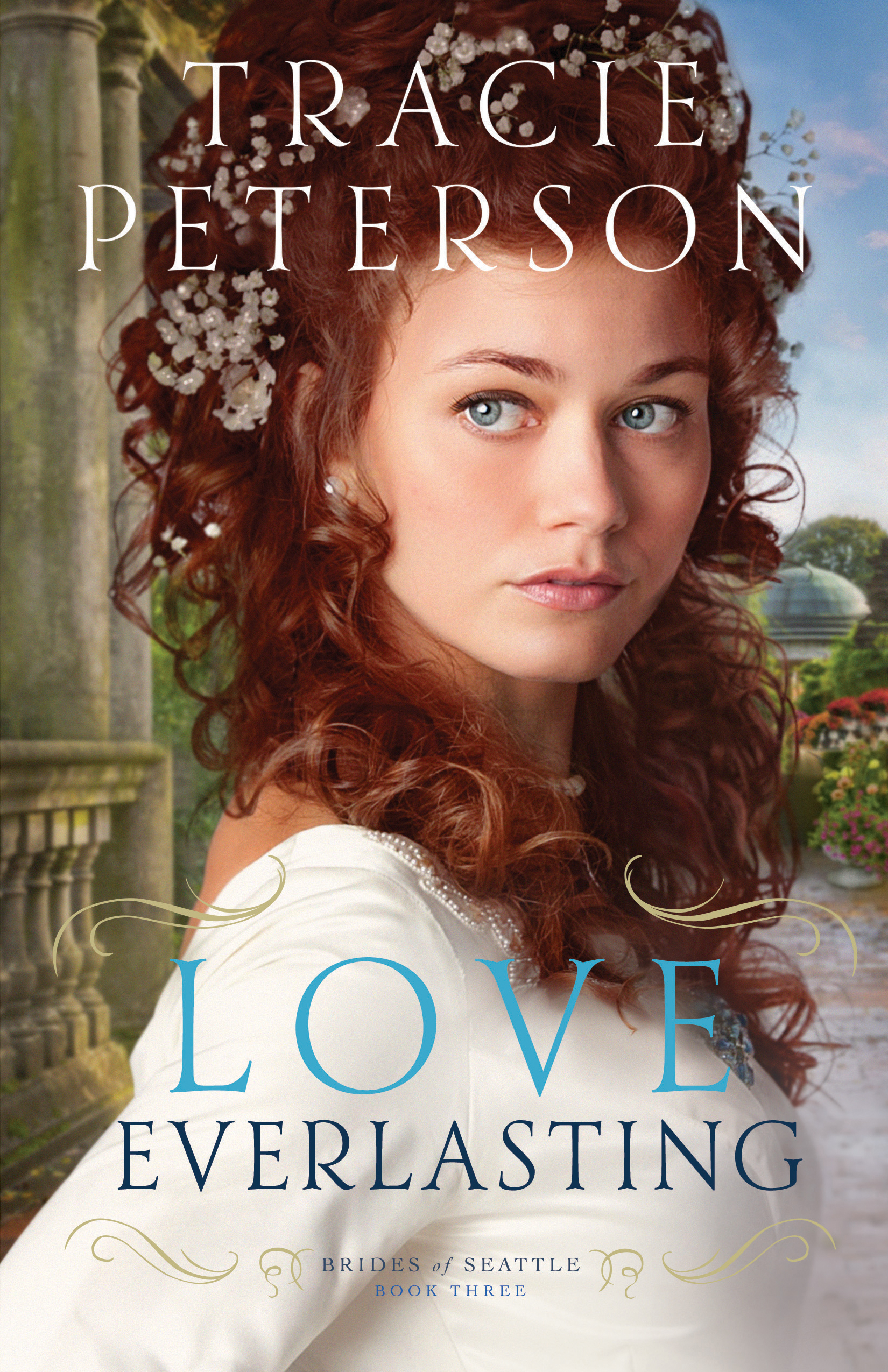 Cover image for Love Everlasting (Brides of Seattle Book #3) [electronic resource] :