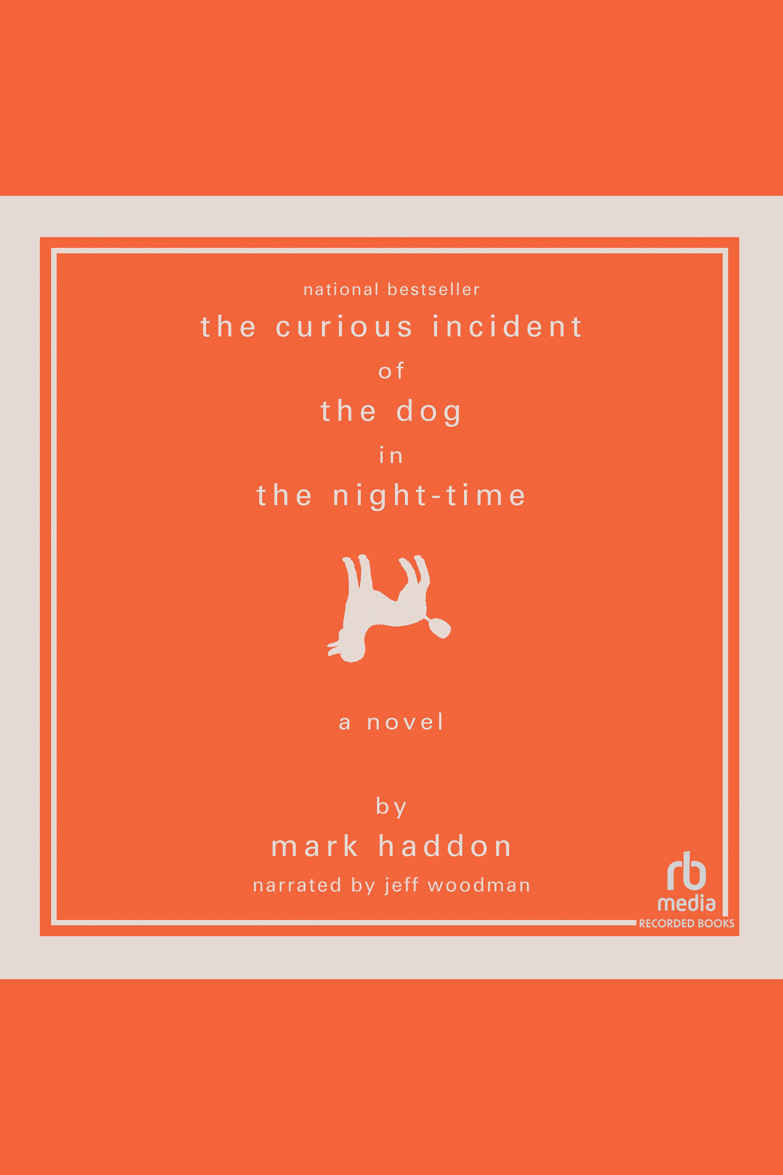The curious Incident of the Dog in the Night-time cover image