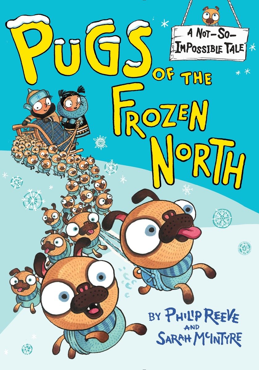 Cover image for Pugs of the Frozen North [electronic resource] :