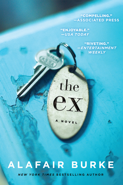 Cover image for The Ex [electronic resource] : A Novel