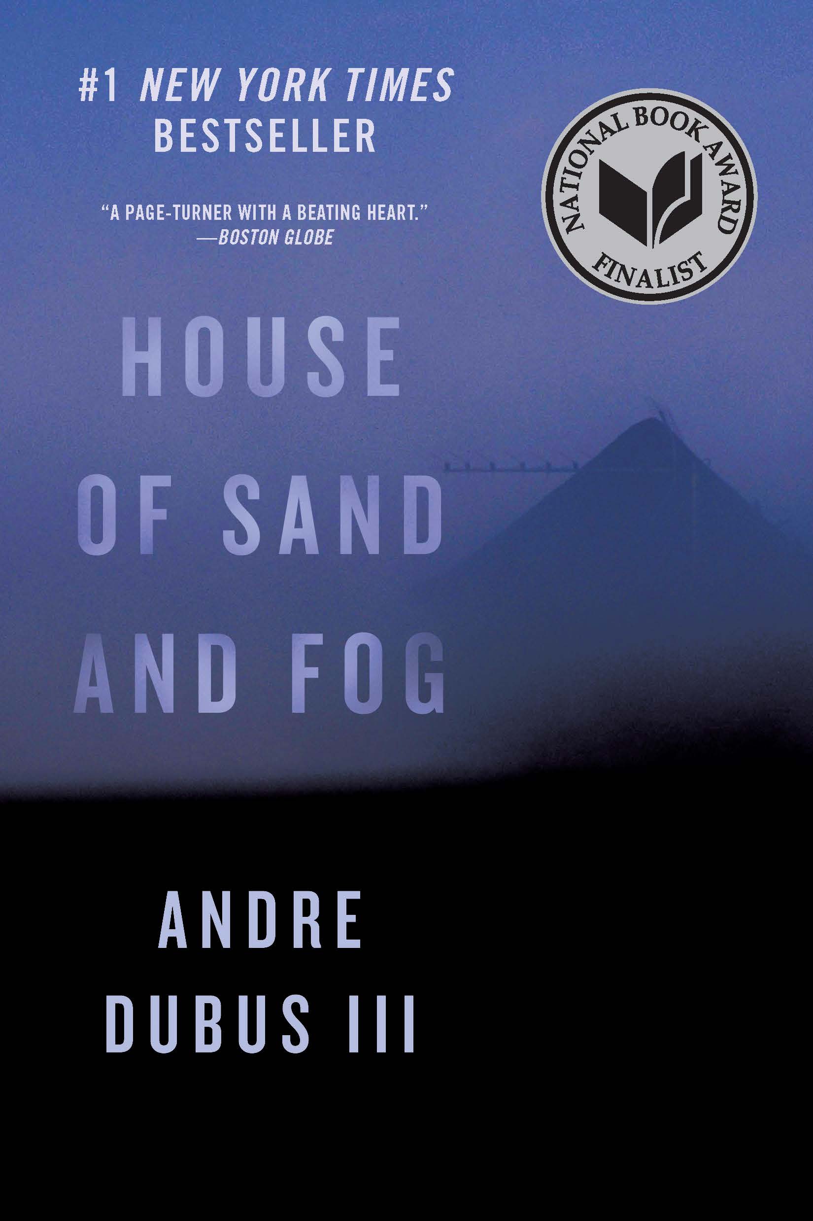 Cover image for House of Sand and Fog: A Novel [electronic resource] :