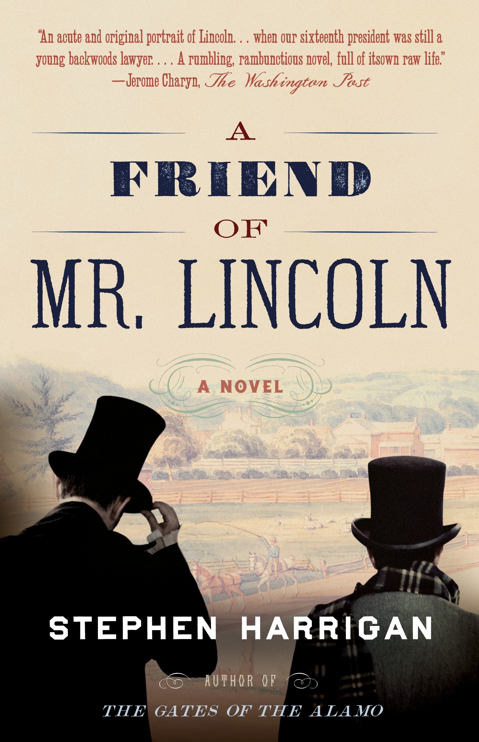 Imagen de portada para A Friend of Mr. Lincoln [electronic resource] : A novel