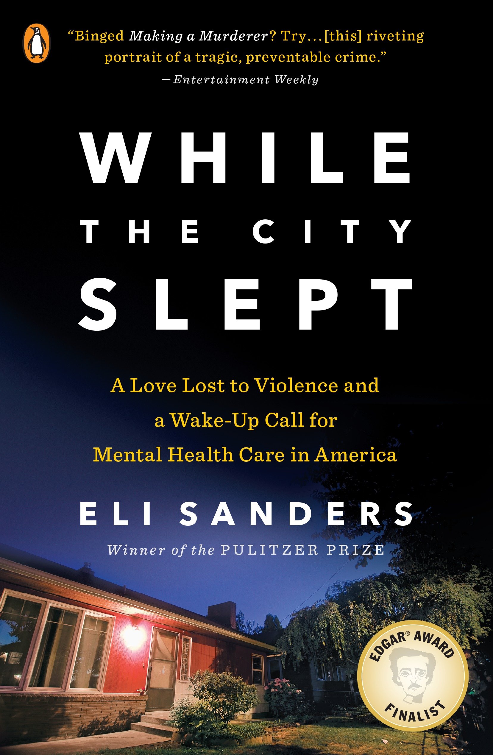 Umschlagbild für While the City Slept [electronic resource] : A Love Lost to Violence and a Wake-Up Call for Mental Health Care in America