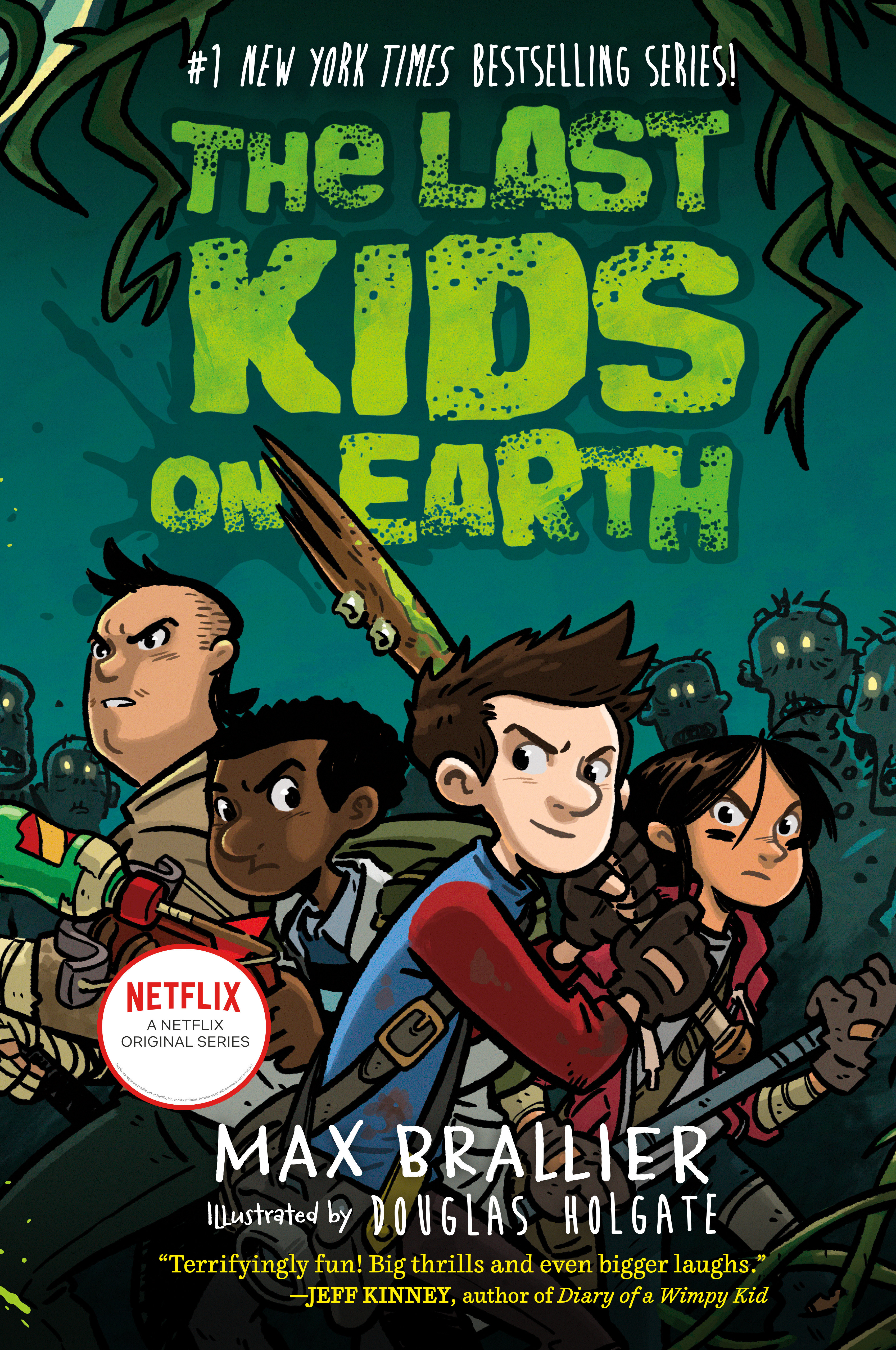 Cover image for The Last Kids on Earth [electronic resource] :