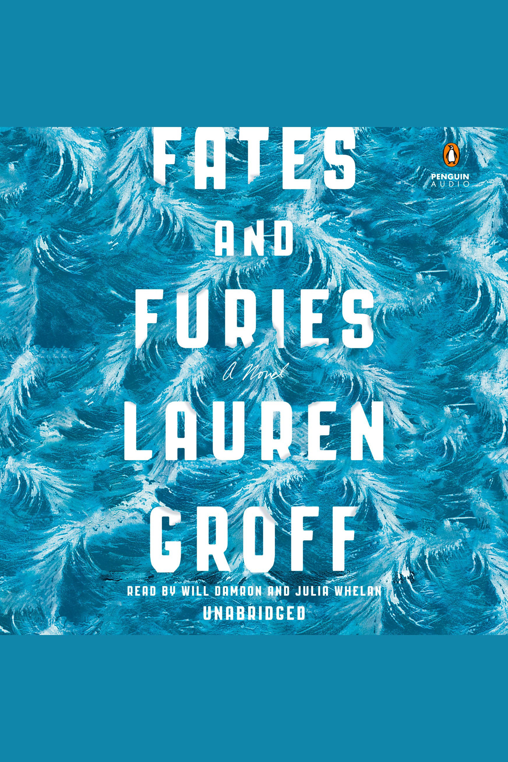 Umschlagbild für Fates and Furies [electronic resource] : A Novel