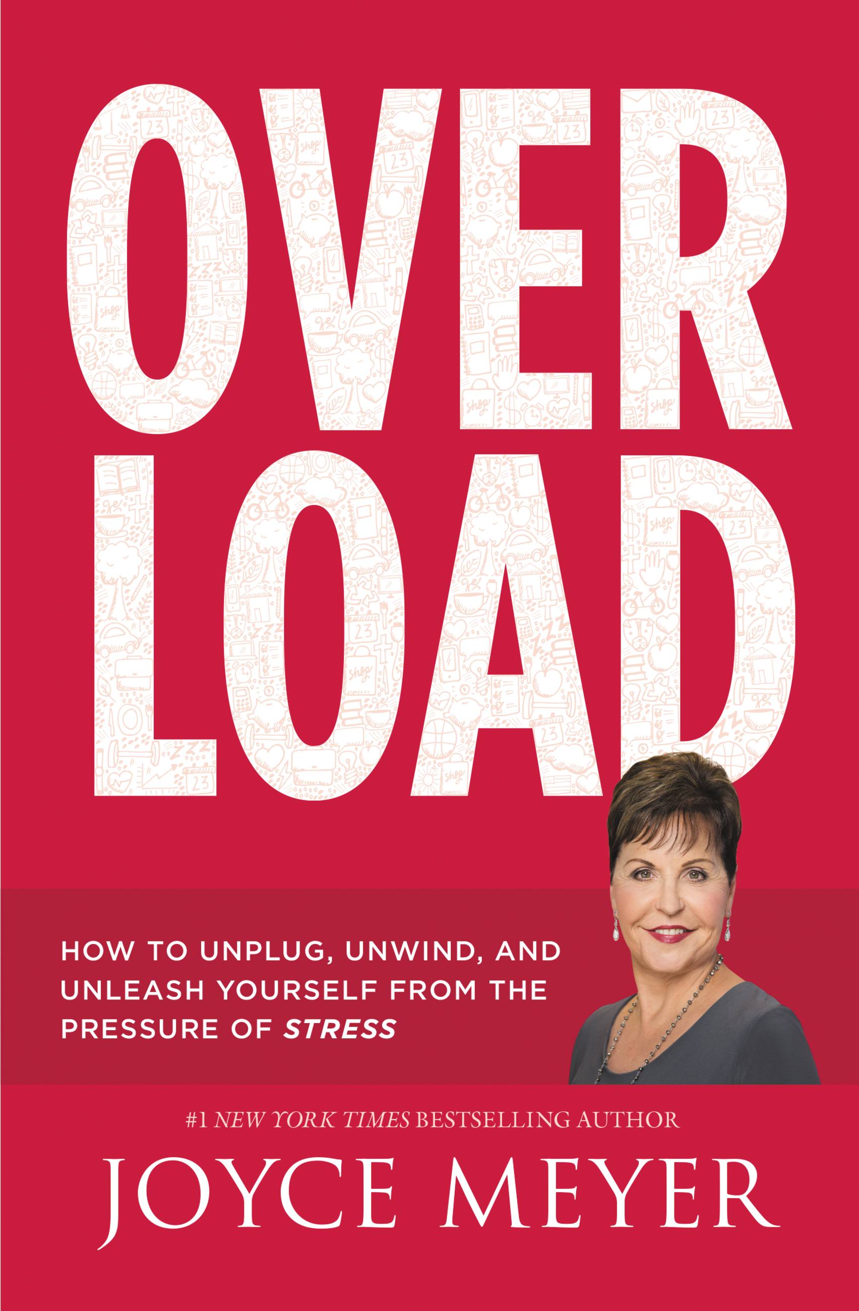Umschlagbild für Overload [electronic resource] : How to Unplug, Unwind, and Unleash Yourself from the Pressure of Stress
