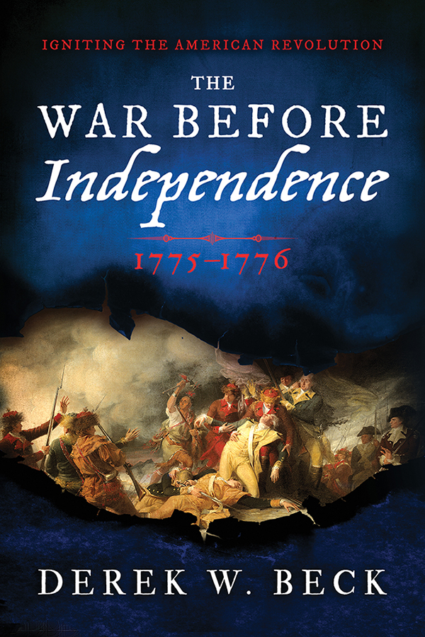 Cover image for The War Before Independence [electronic resource] : 1775-1776