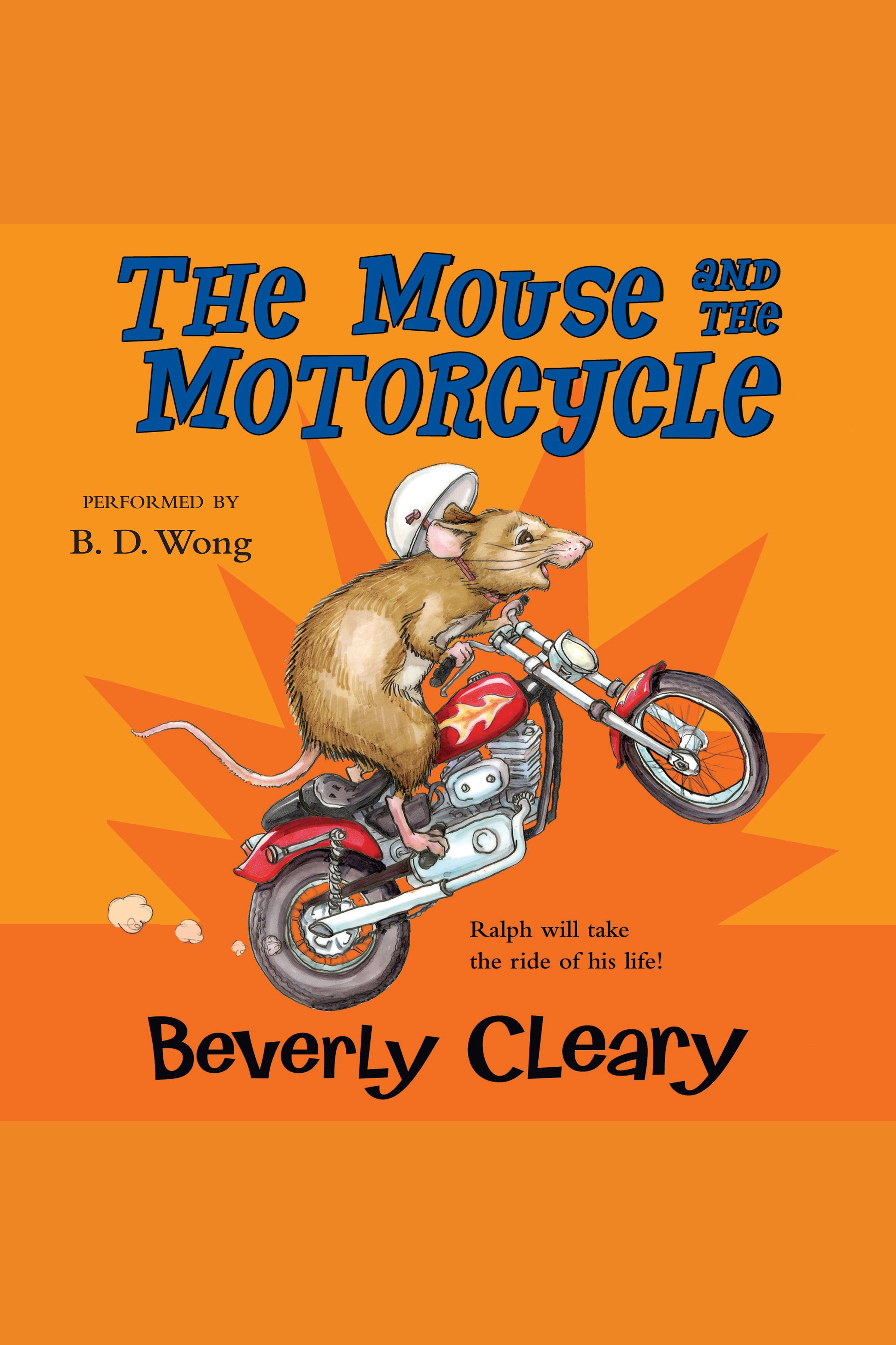 Cover image for The Mouse and the Motorcycle [electronic resource] :