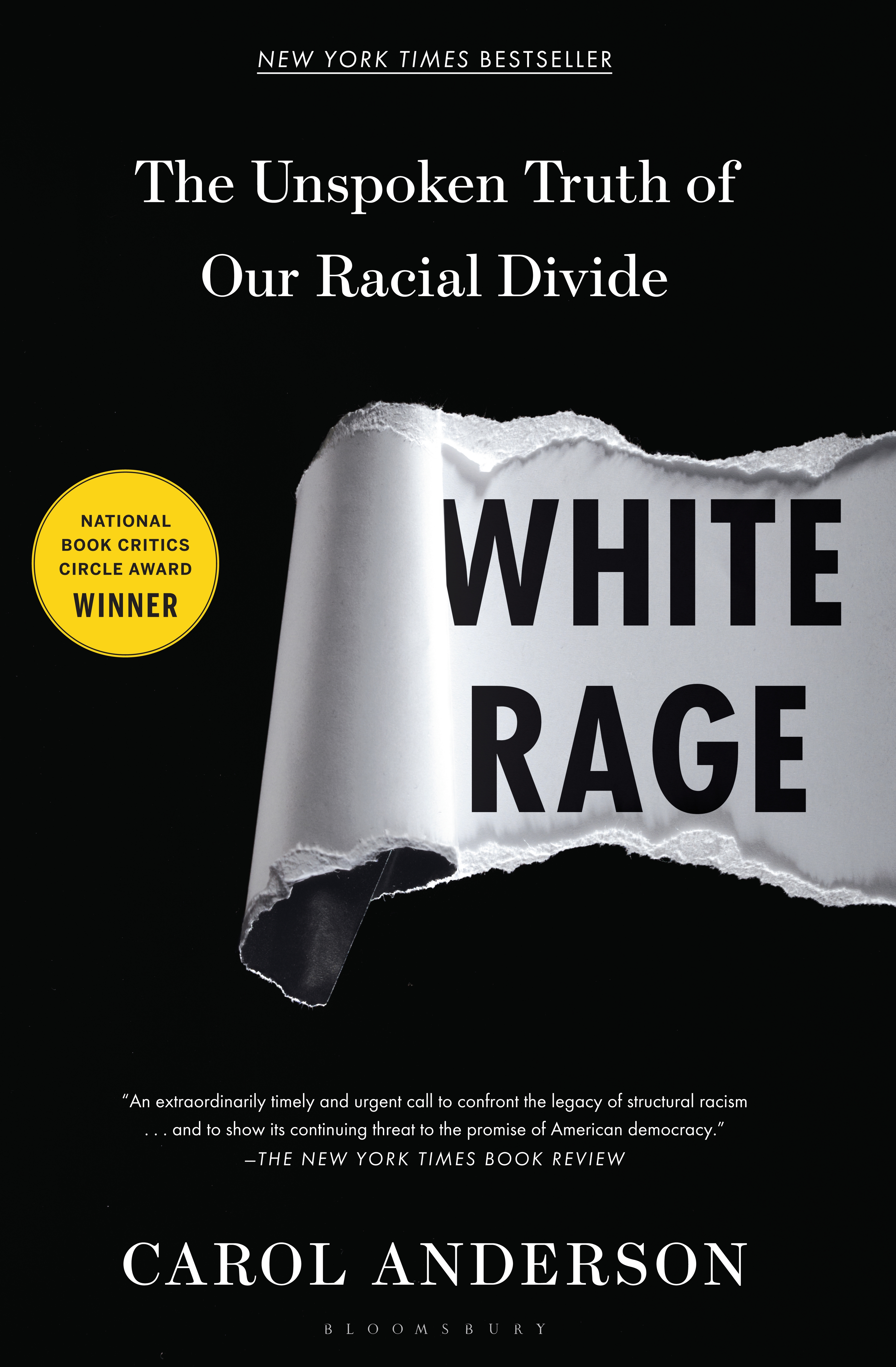 Cover image for White Rage [electronic resource] : The Unspoken Truth of Our Racial Divide