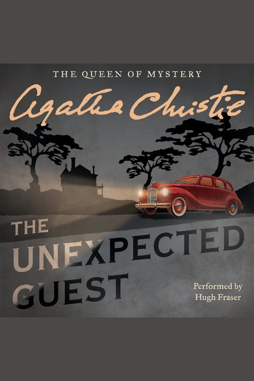 Cover image for The Unexpected Guest [electronic resource] :