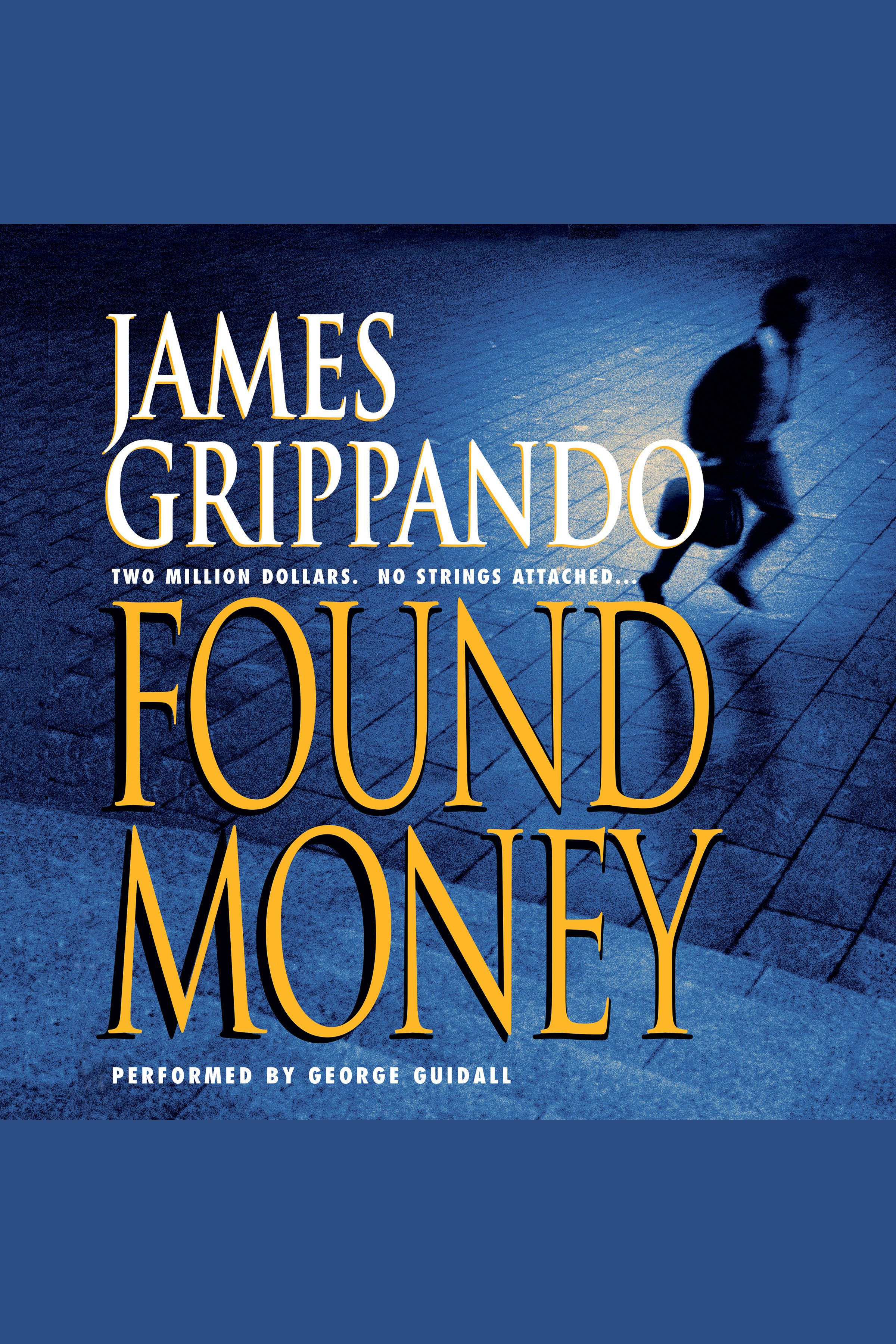 Cover image for Found Money [electronic resource] :