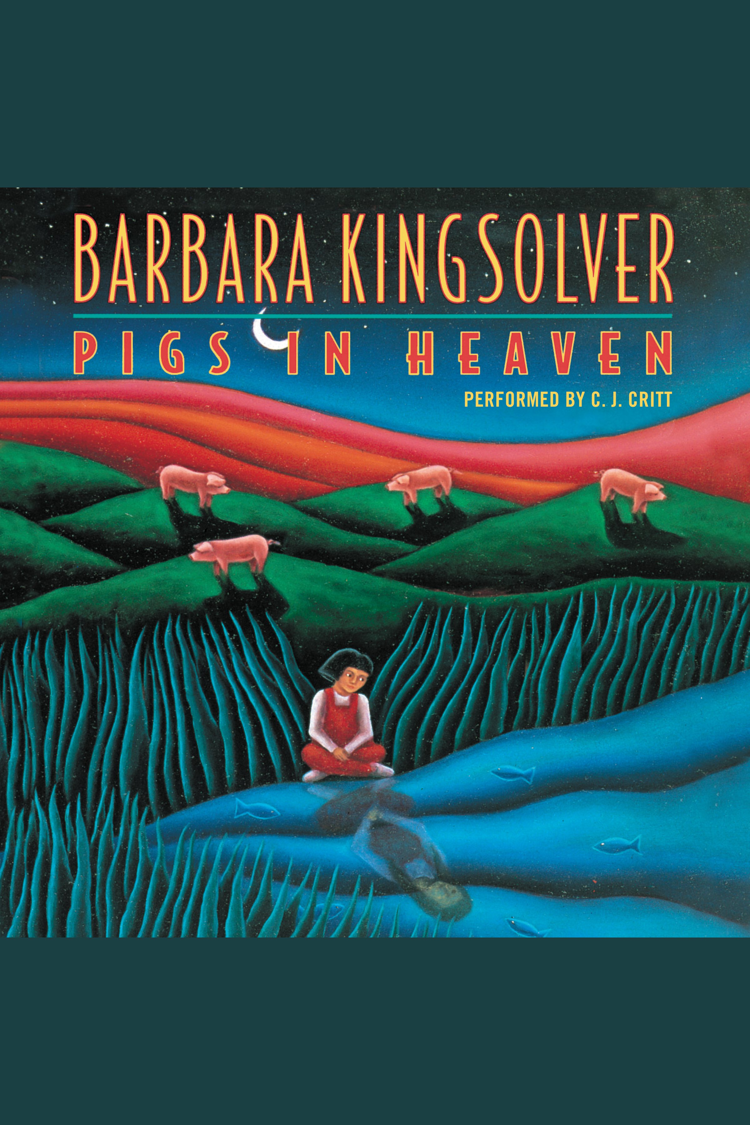 Cover image for Pigs in Heaven [electronic resource] : A Novel