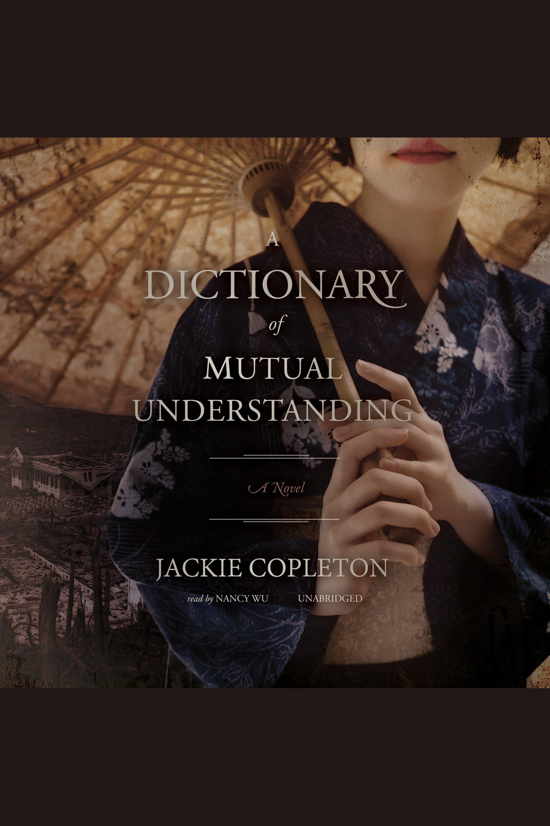 Cover image for Dictionary of Mutual Understanding, A [electronic resource] : A Novel