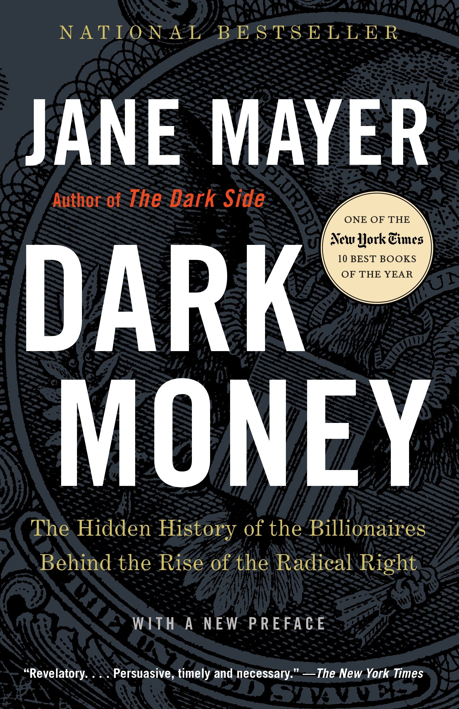 Umschlagbild für Dark Money [electronic resource] : The Hidden History of the Billionaires Behind the Rise of the Radical Right