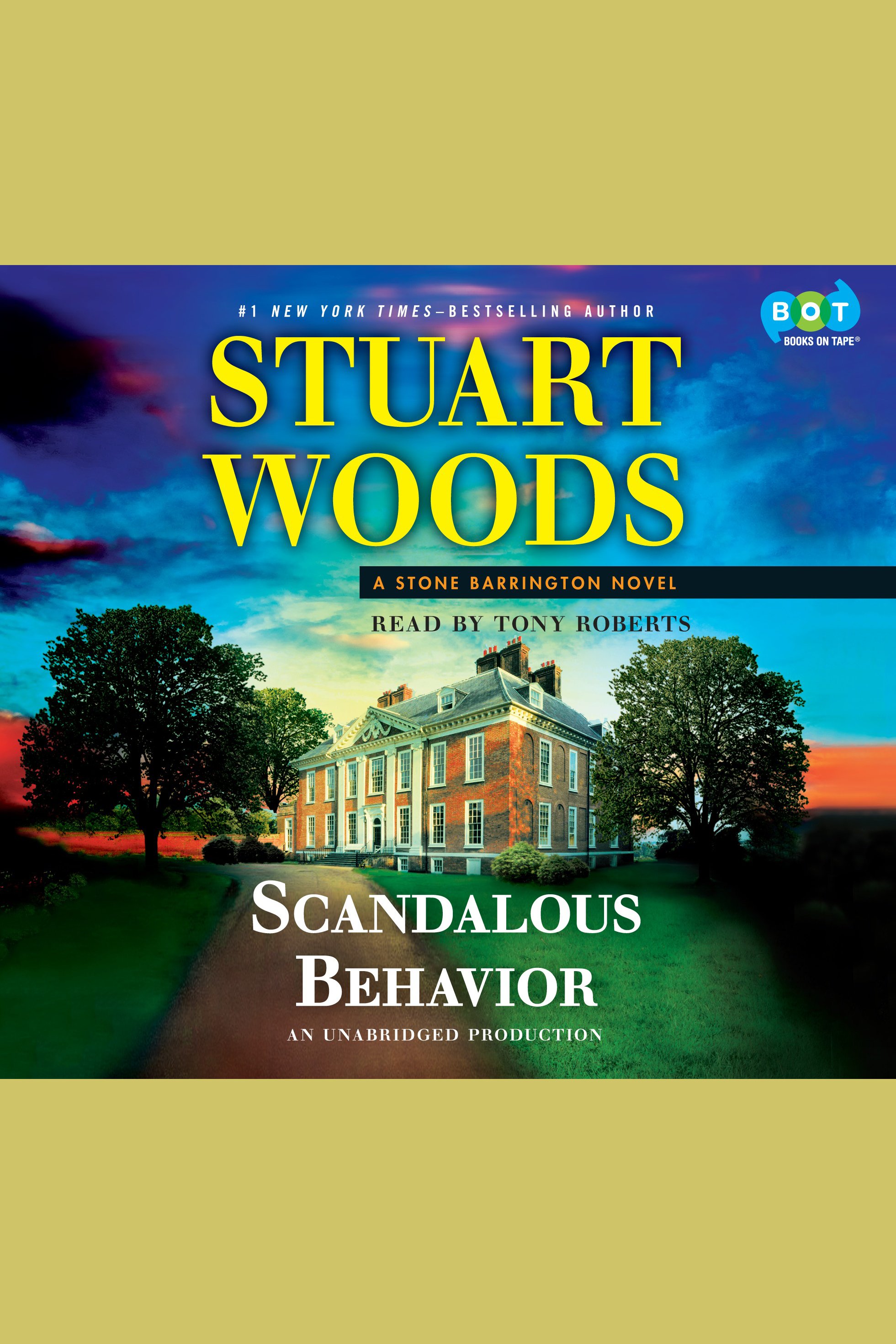 Cover image for Scandalous Behavior [electronic resource] : A Stone Barrington Novel