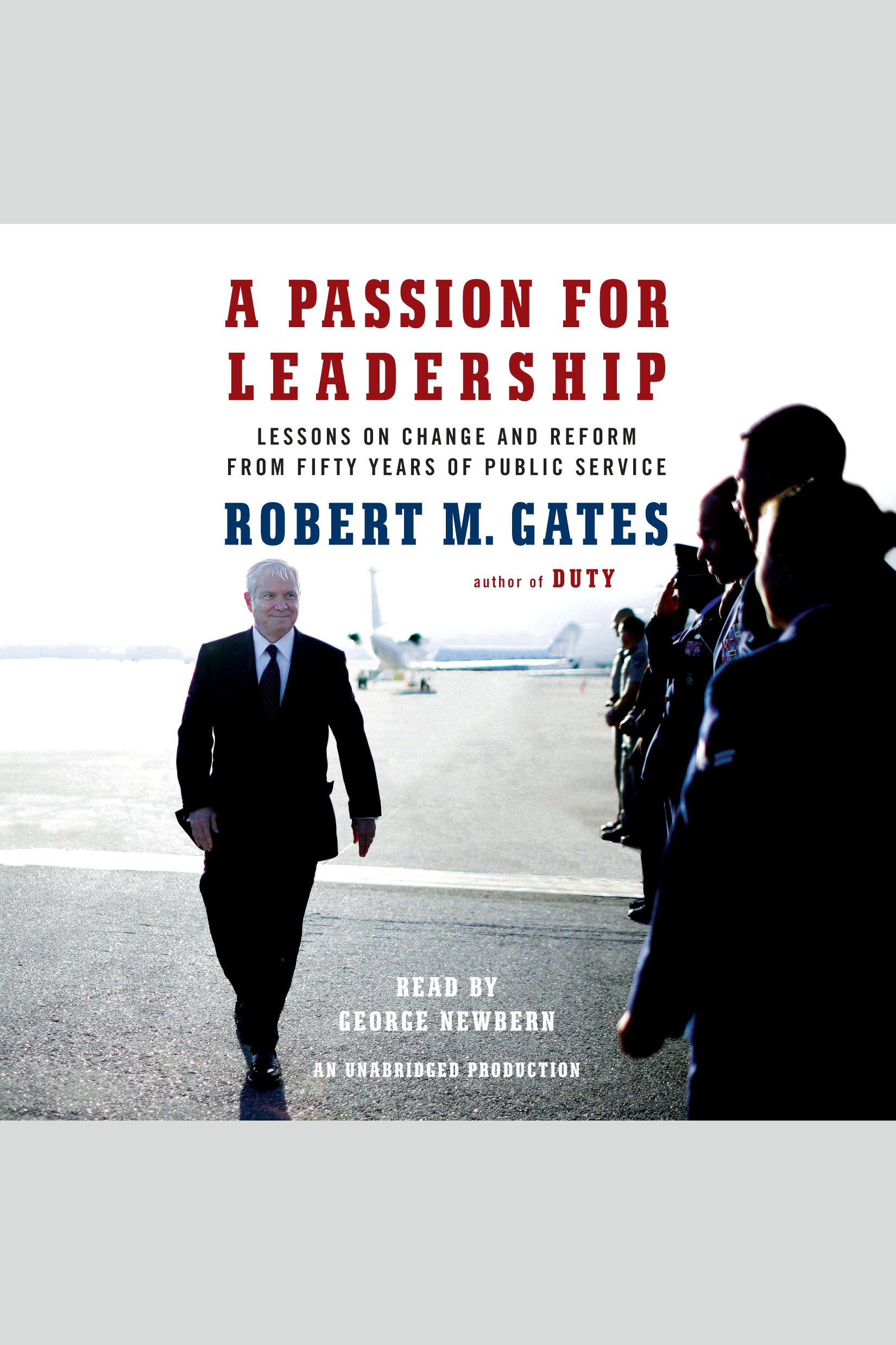 Umschlagbild für Passion for Leadership, A [electronic resource] : Lessons on Change and Reform from Fifty Years of Public Service