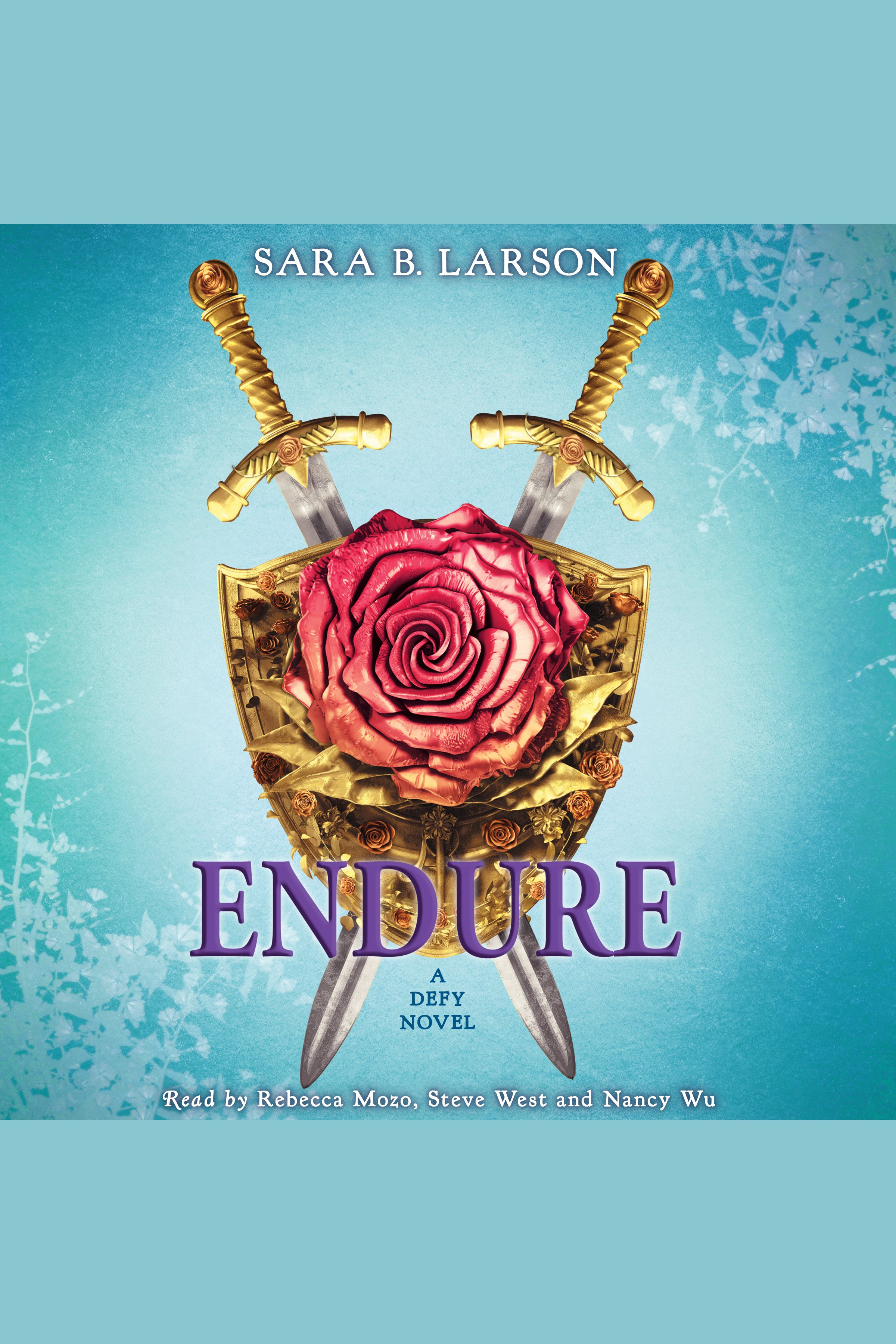 Cover image for Endure (Defy Trilogy, Book 3) [electronic resource] :