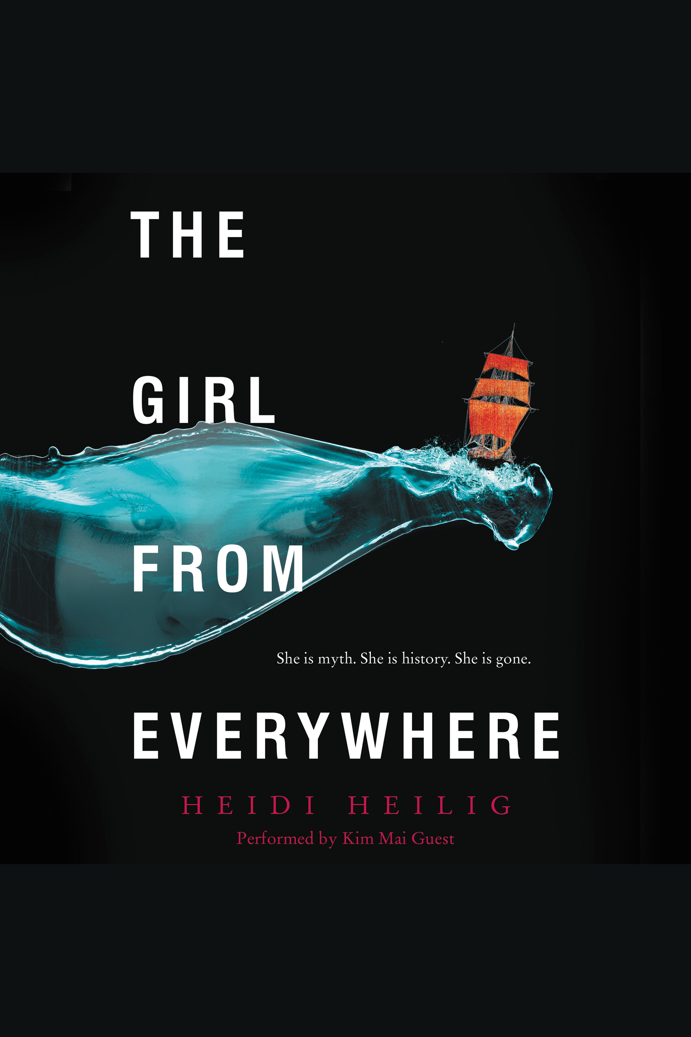 Cover image for The Girl from Everywhere [electronic resource] :