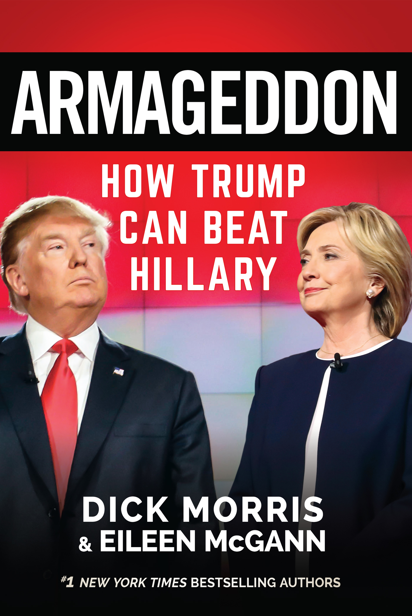 Cover image for Armageddon [electronic resource] : How Trump Can Beat Hillary