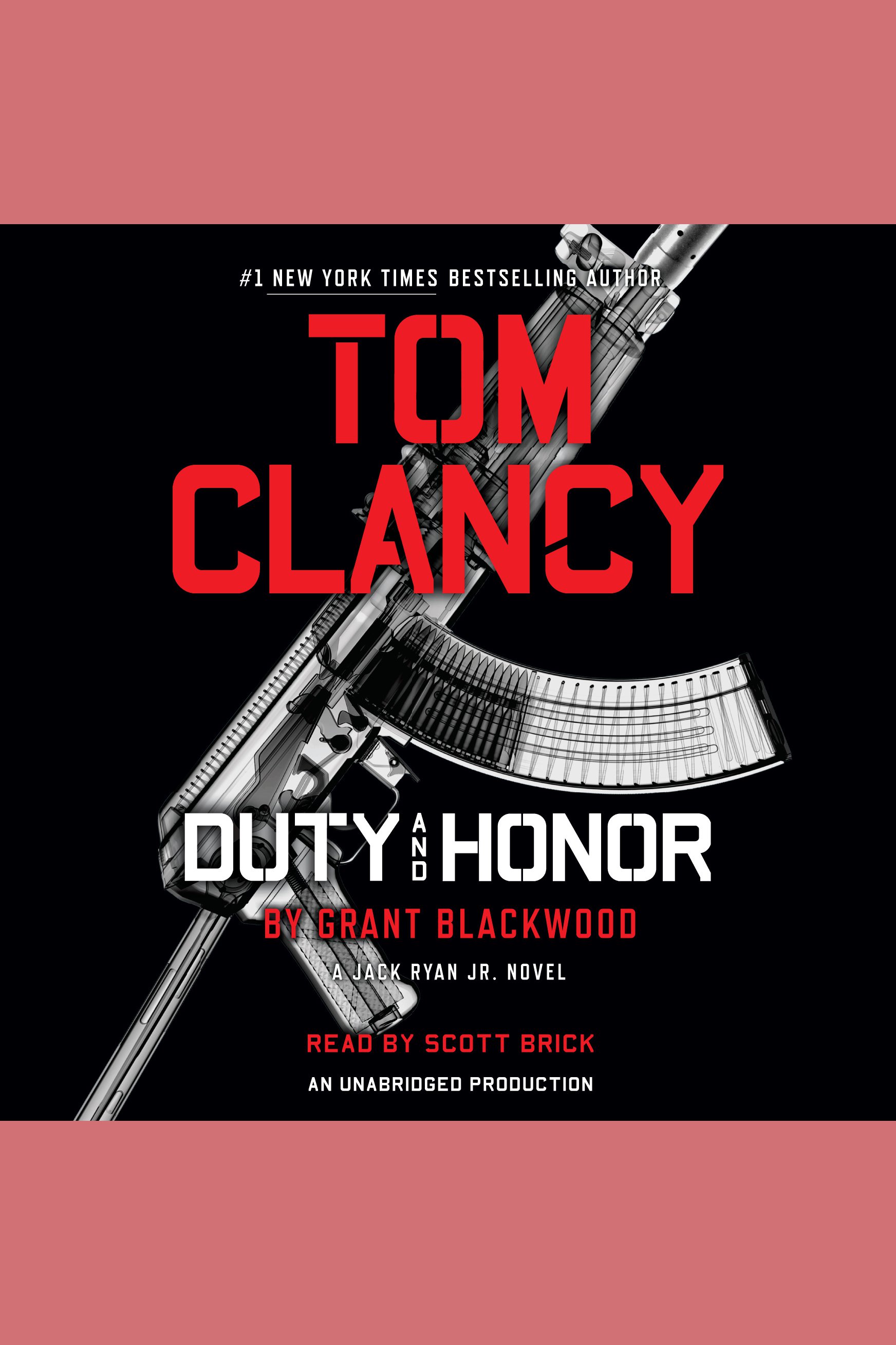 Cover image for Tom Clancy's Duty and Honor [electronic resource] : A Jack Ryan Jr. Novel
