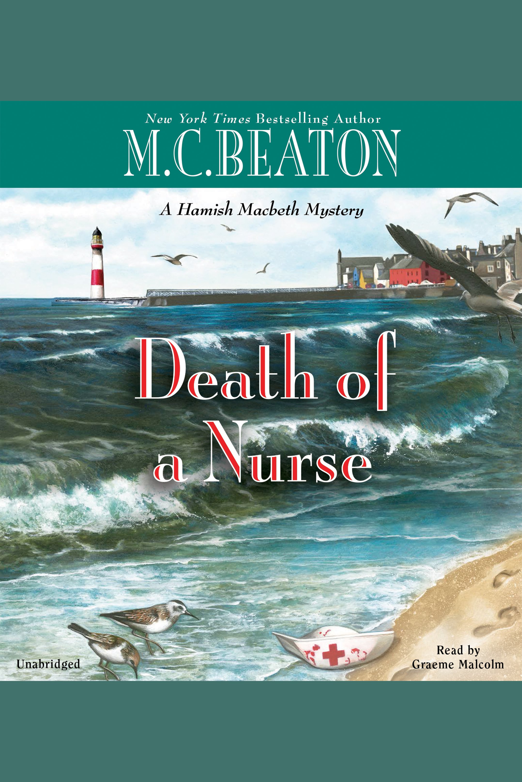 Cover image for Death of a Nurse [electronic resource] : A Hamish Macbeth Mystery