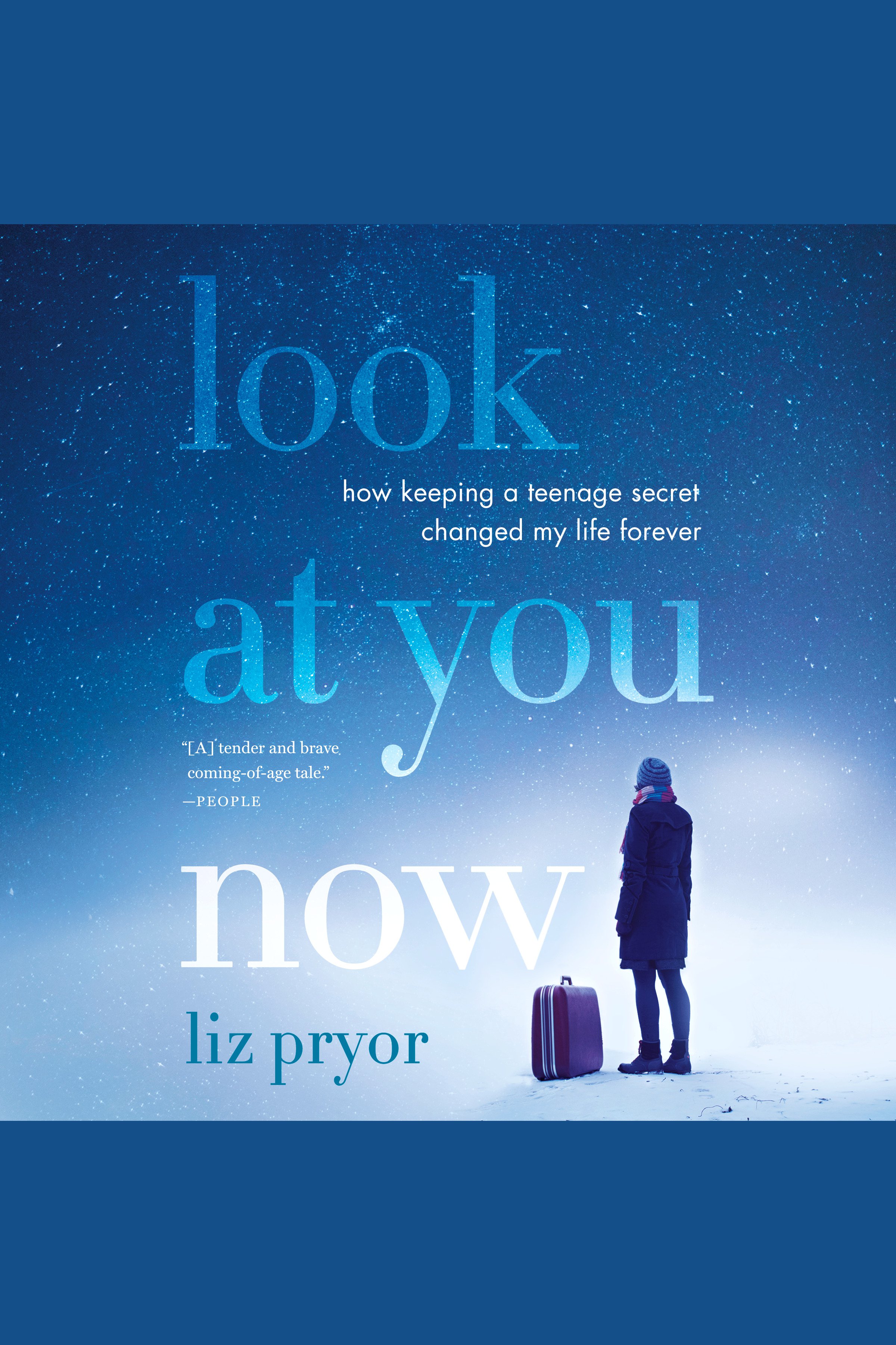 Cover image for Look at You Now [electronic resource] : My Journey from Shame to Strength