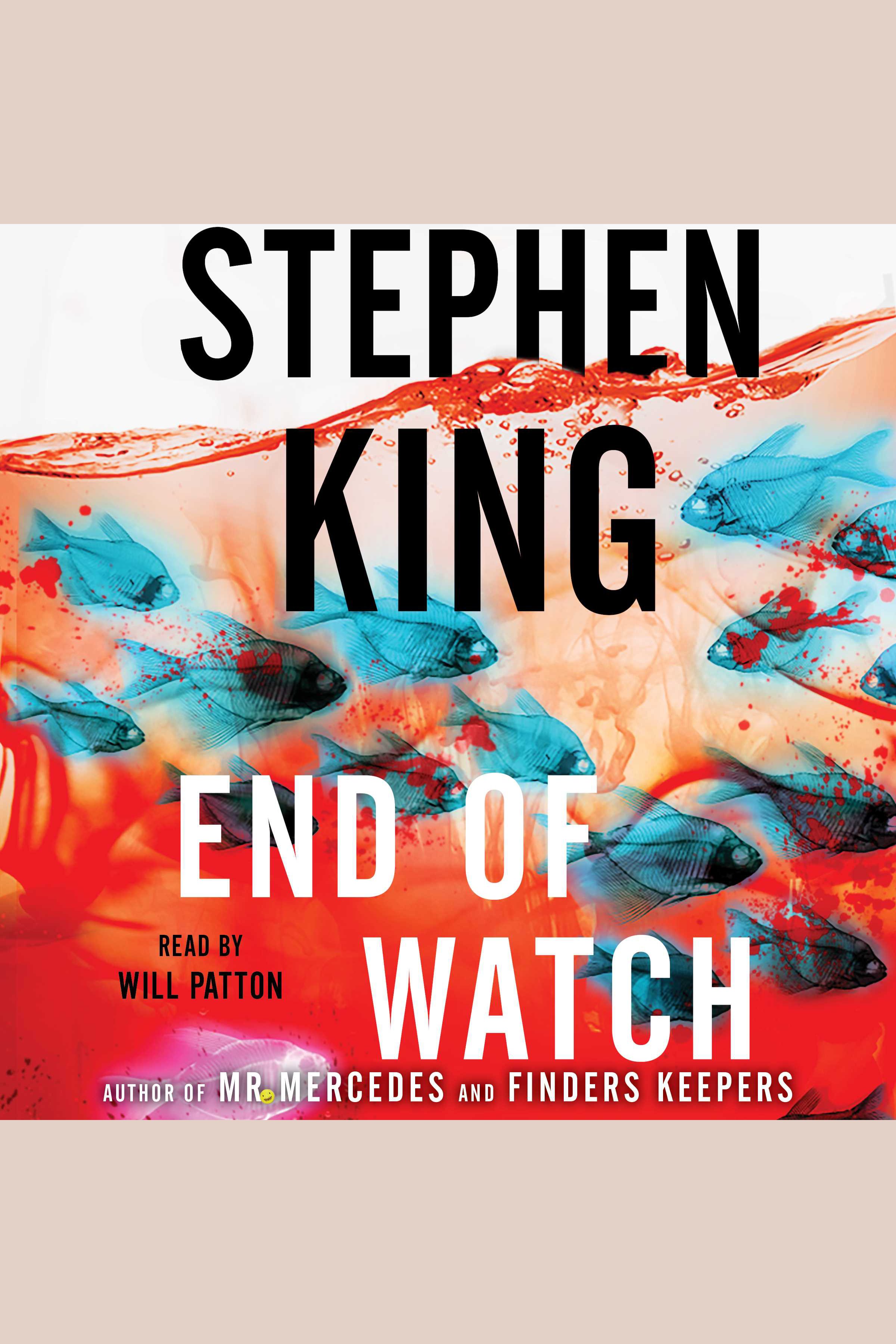 Image de couverture de End of Watch [electronic resource] : A Novel
