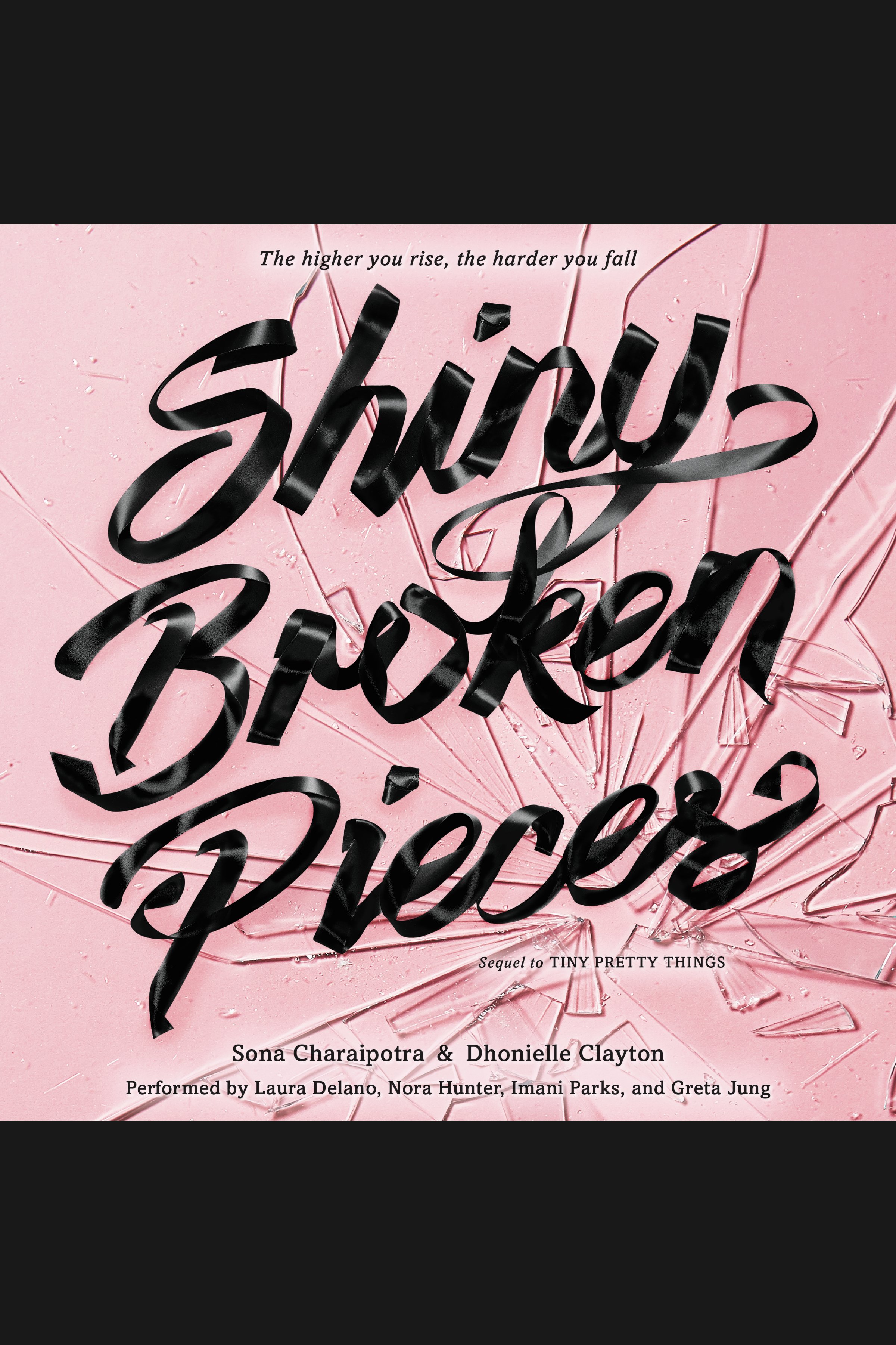 Cover image for Shiny Broken Pieces: A Tiny Pretty Things Novel [electronic resource] :