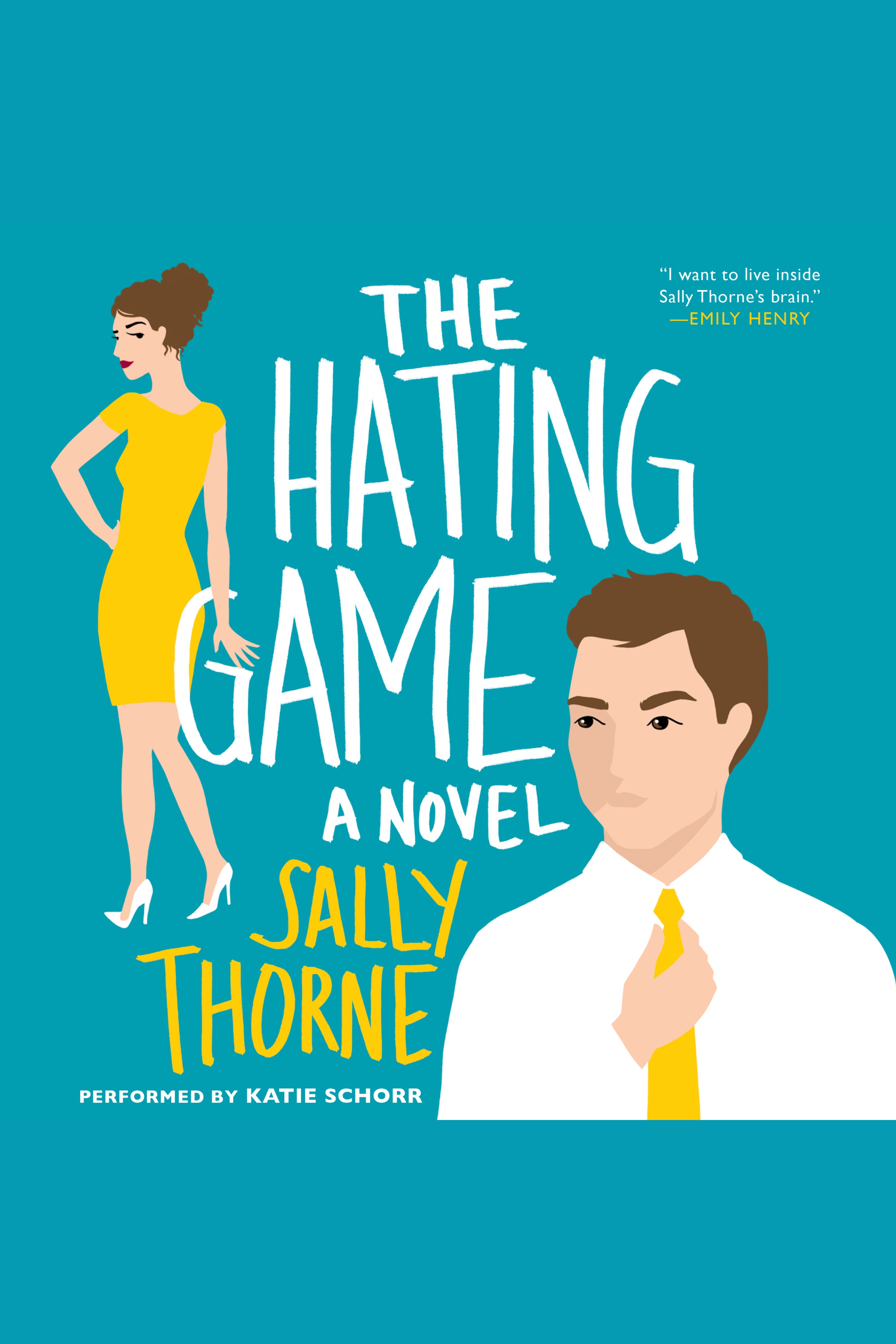 Image de couverture de The Hating Game [electronic resource] :