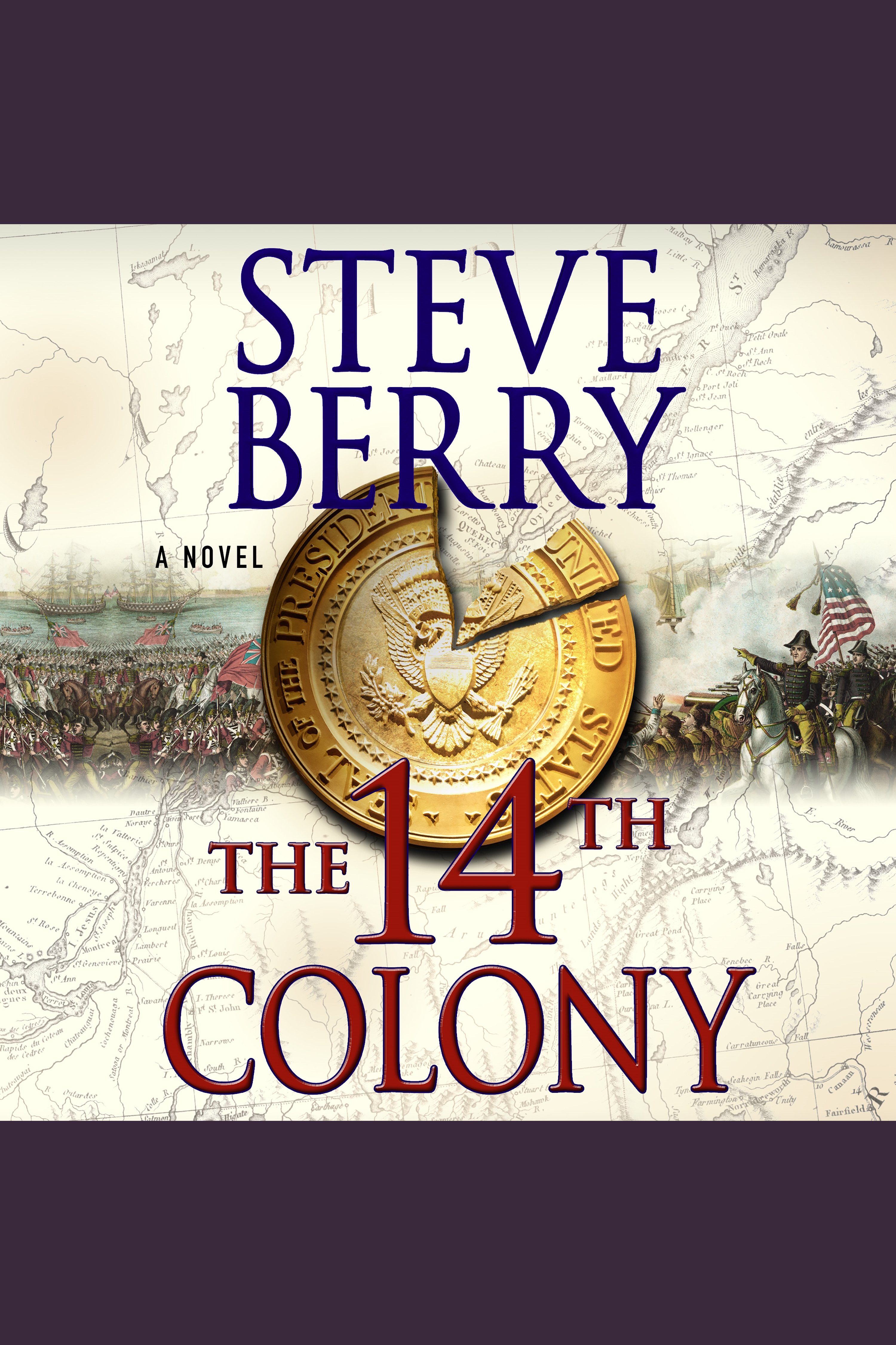 Cover image for The 14th Colony [electronic resource] : A Novel