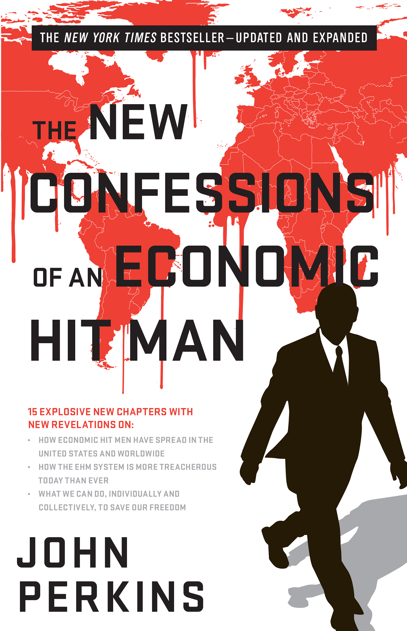 Image de couverture de The New Confessions of an Economic Hit Man [electronic resource] :