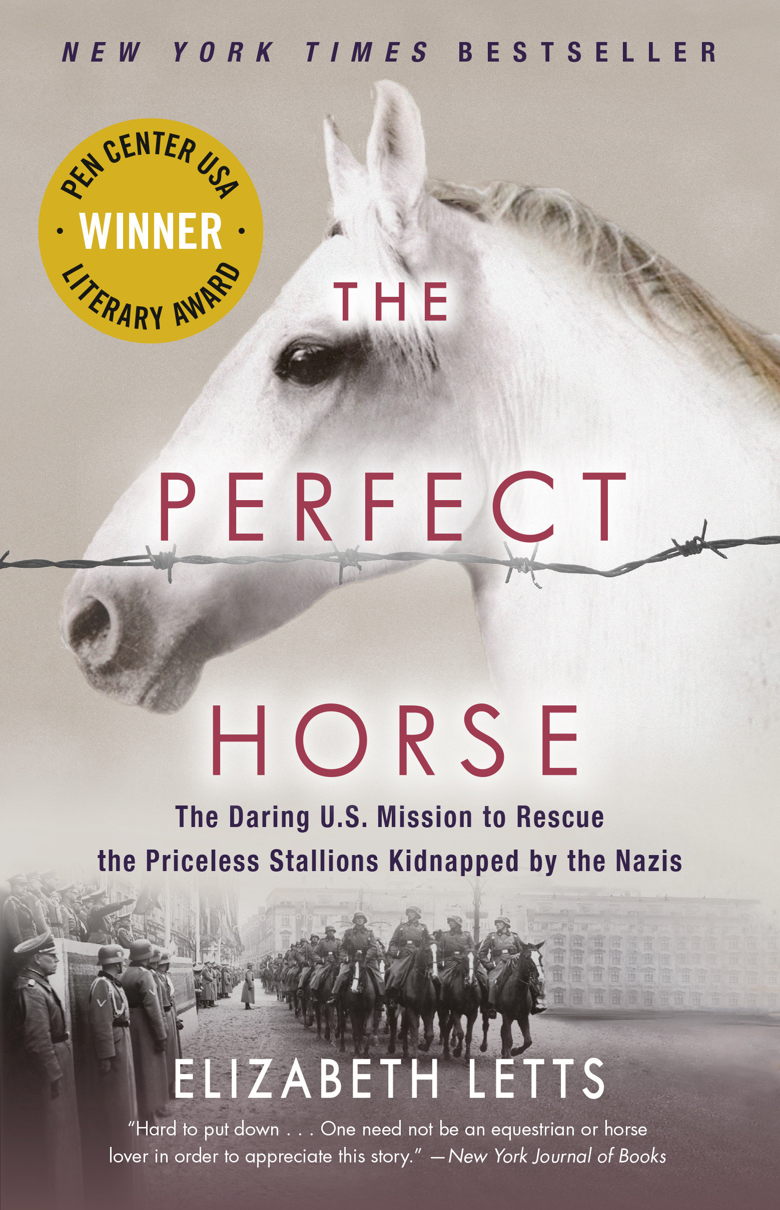 Cover image for The Perfect Horse [electronic resource] : The Daring U.S. Mission to Rescue the Priceless Stallions Kidnapped by the Nazis
