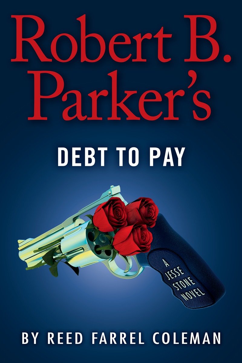 Cover image for Robert B. Parker's Debt to Pay [electronic resource] :