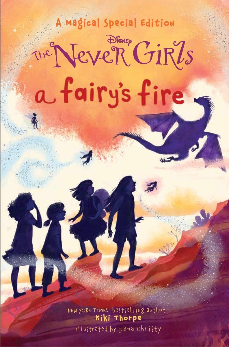 A Fairy's Fire (Disney: The Never Girls) cover image