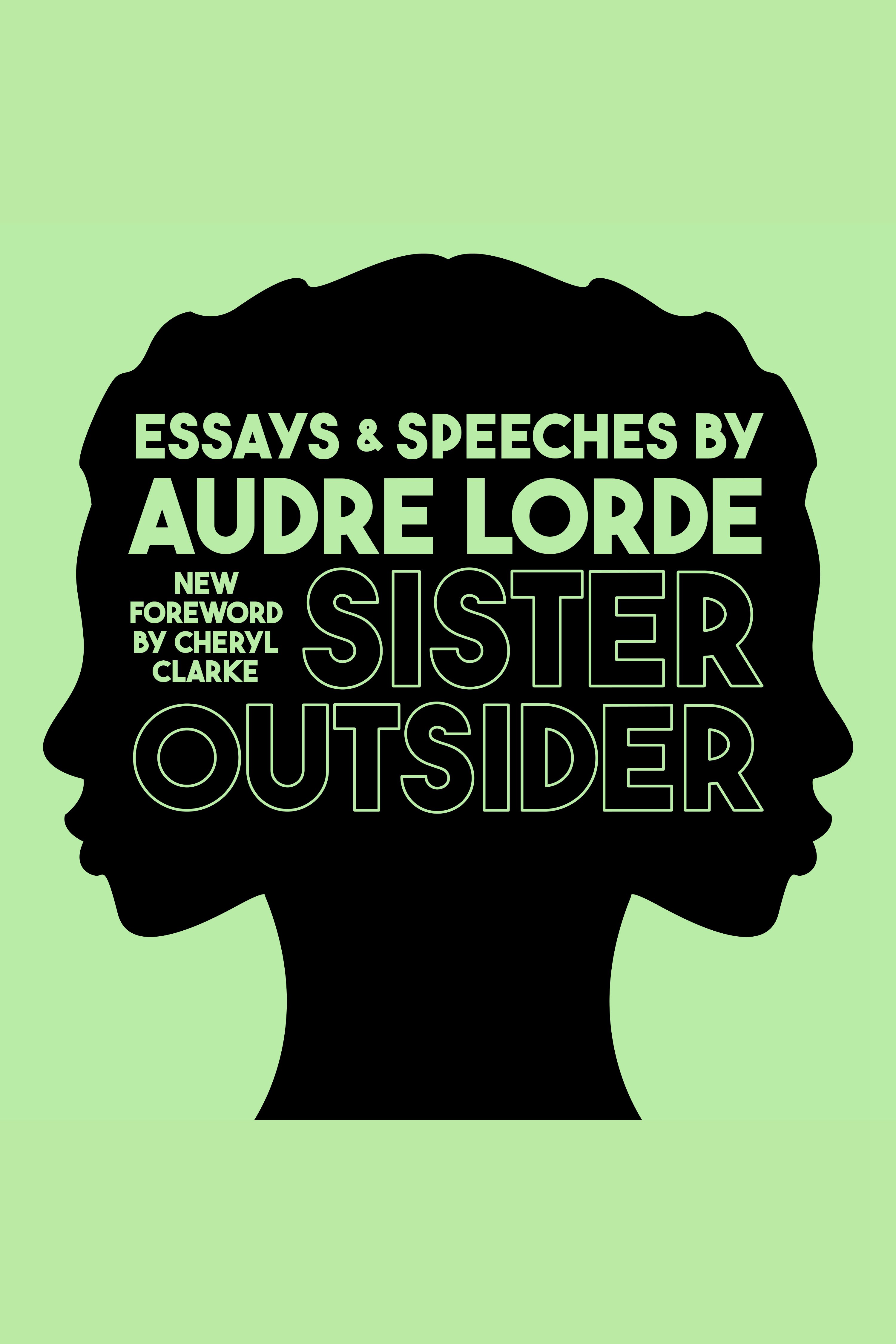 Sister Outsider Essays and Speeches cover image
