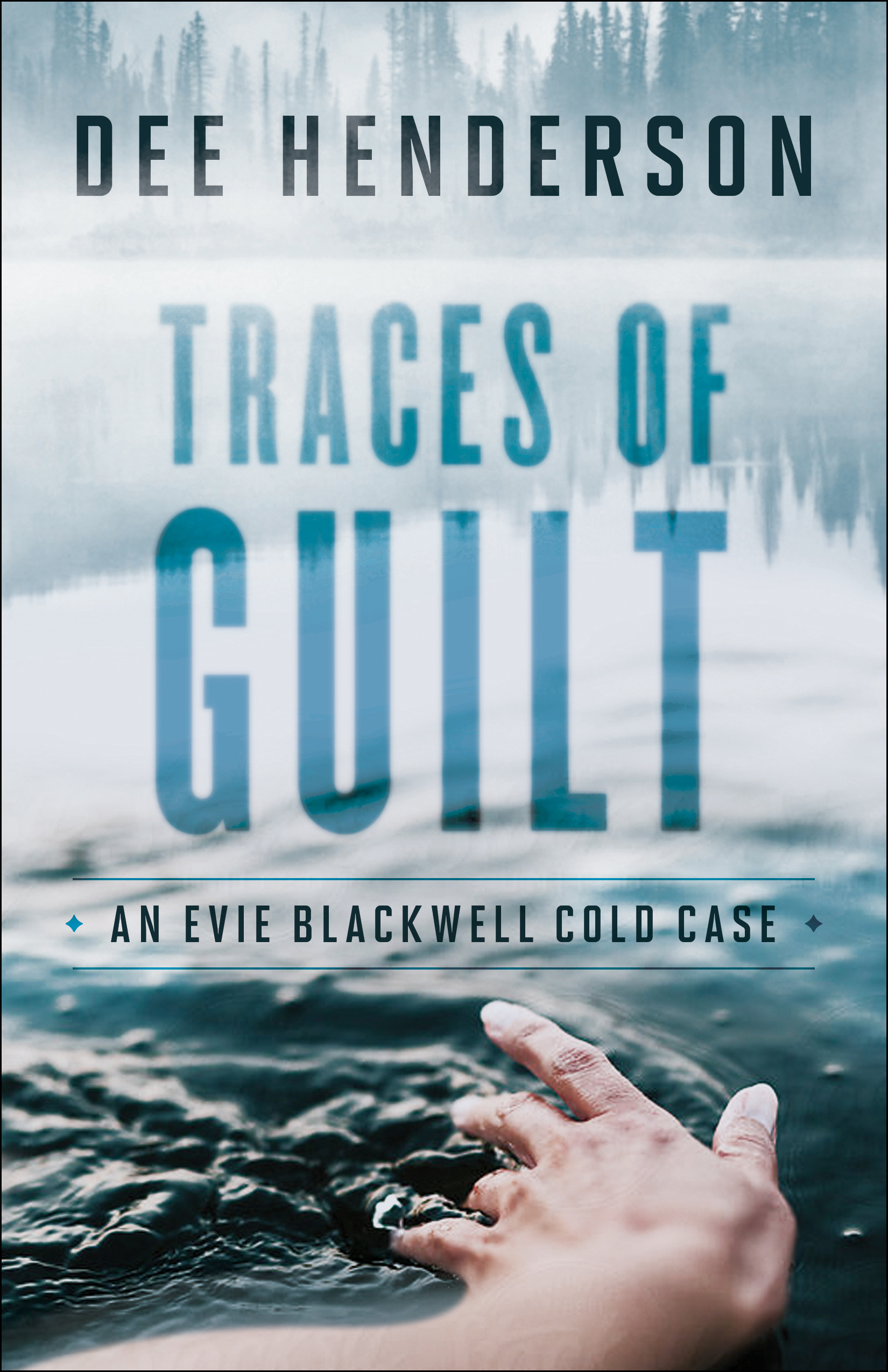 Umschlagbild für Traces of Guilt (An Evie Blackwell Cold Case) [electronic resource] :