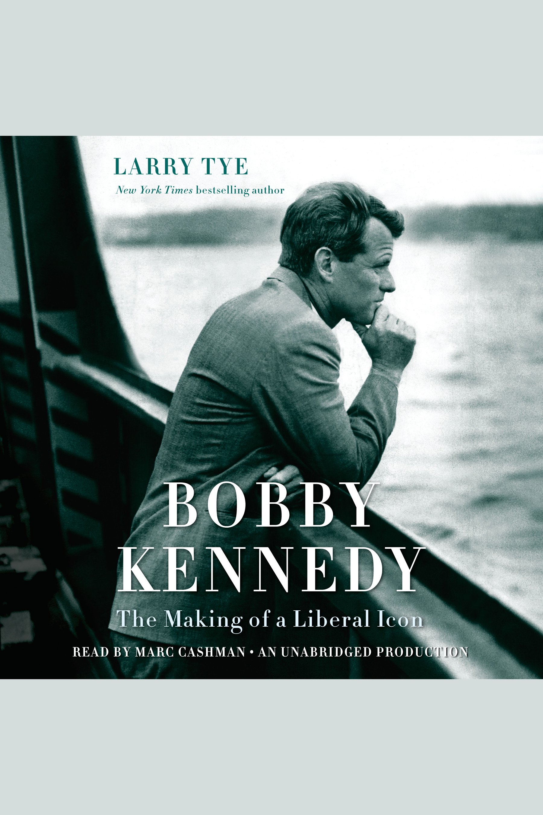 Cover image for Bobby Kennedy [electronic resource] : The Making of a Liberal Icon