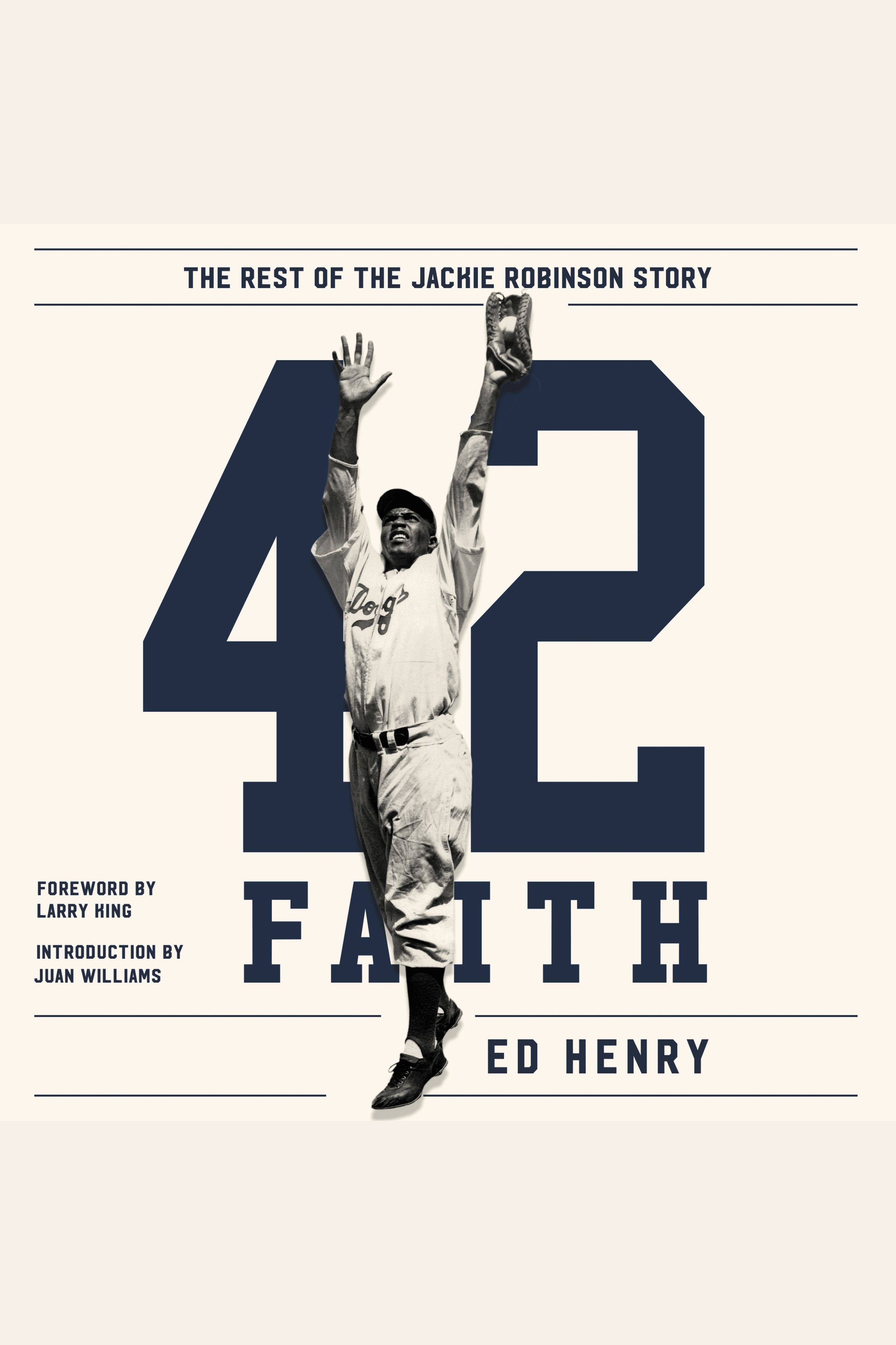 Imagen de portada para 42 Faith [electronic resource] : The Rest of the Jackie Robinson Story