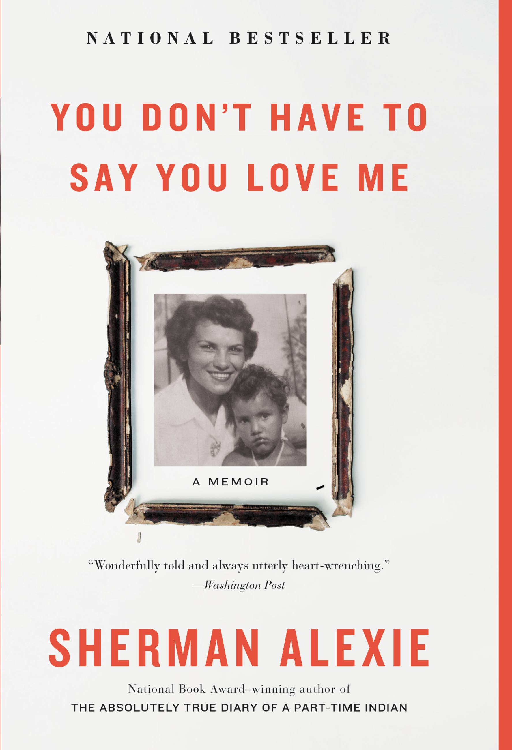 Cover image for You Don't Have to Say You Love Me [electronic resource] : A Memoir
