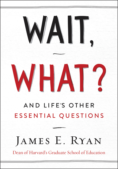 Wait, what? and life's other essential questions cover image