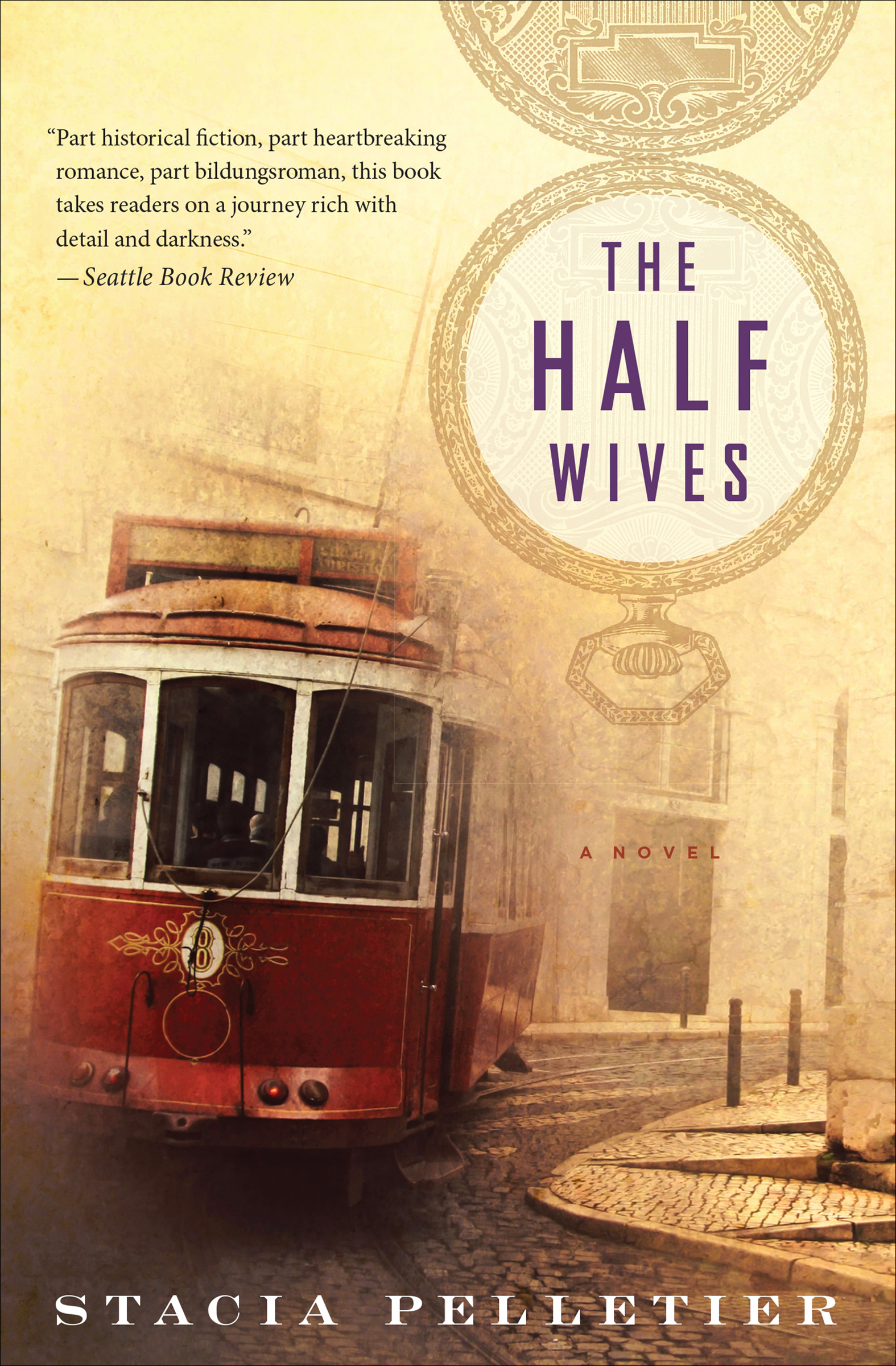 Cover image for The Half Wives [electronic resource] : A Novel
