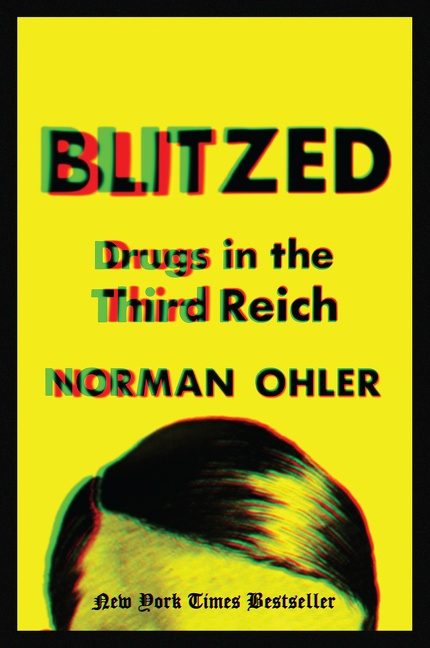 Cover image for Blitzed [electronic resource] : Drugs in the Third Reich