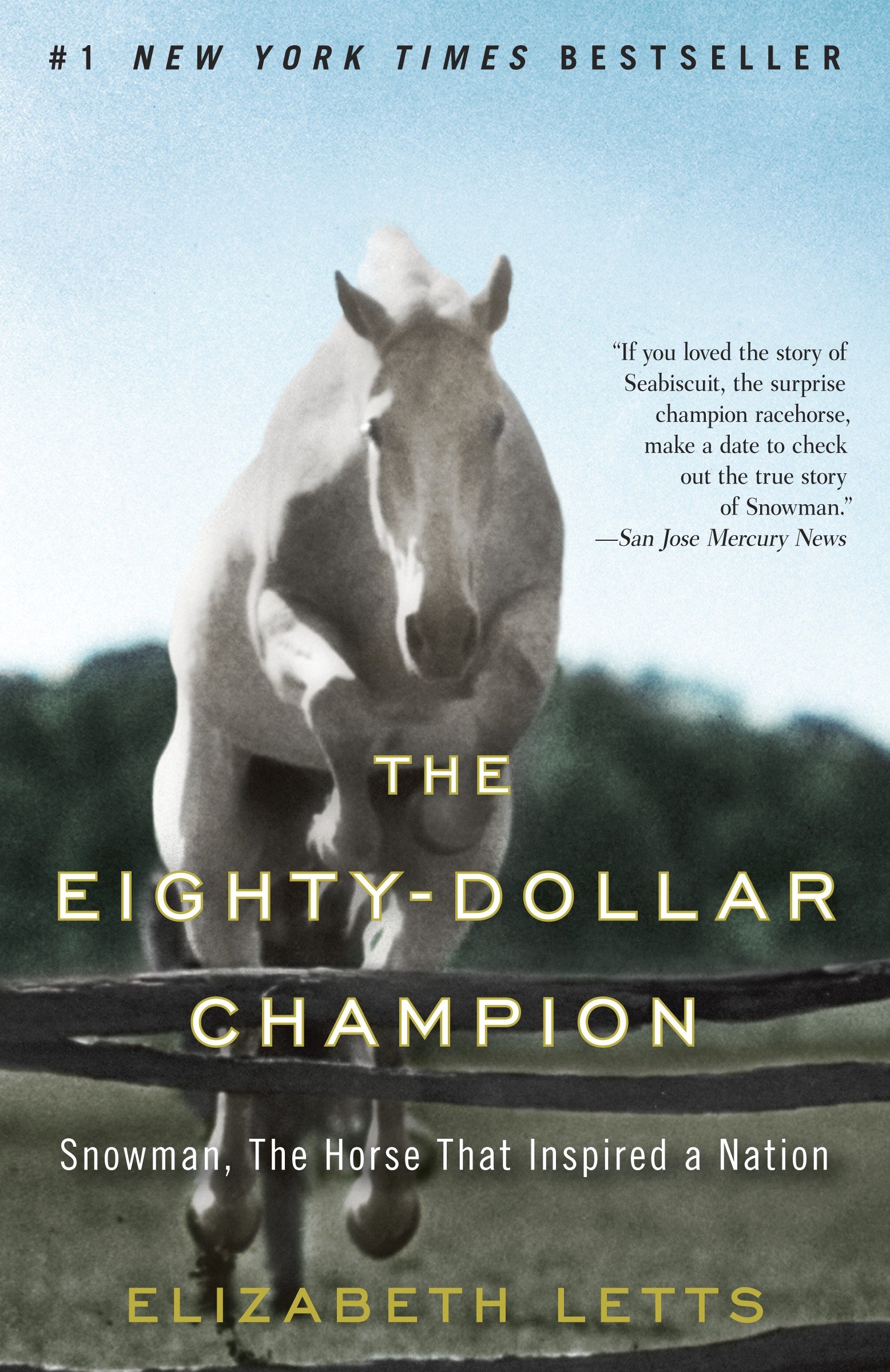 The Eighty-Dollar Champion Snowman, The Horse That Inspired a Nation cover image