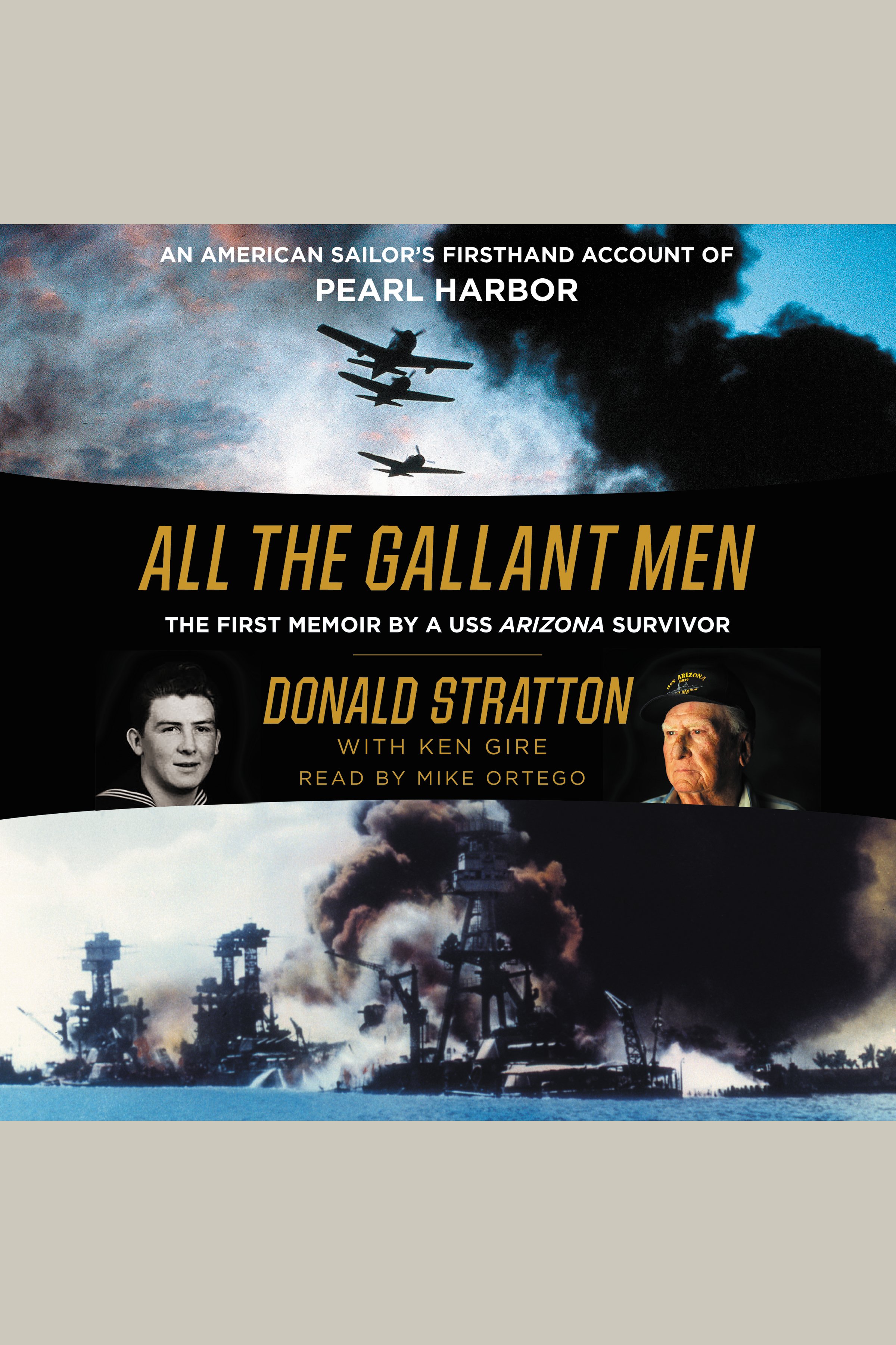 Cover image for All the Gallant Men [electronic resource] : An American Sailor's Firsthand Account of Pearl Harbor