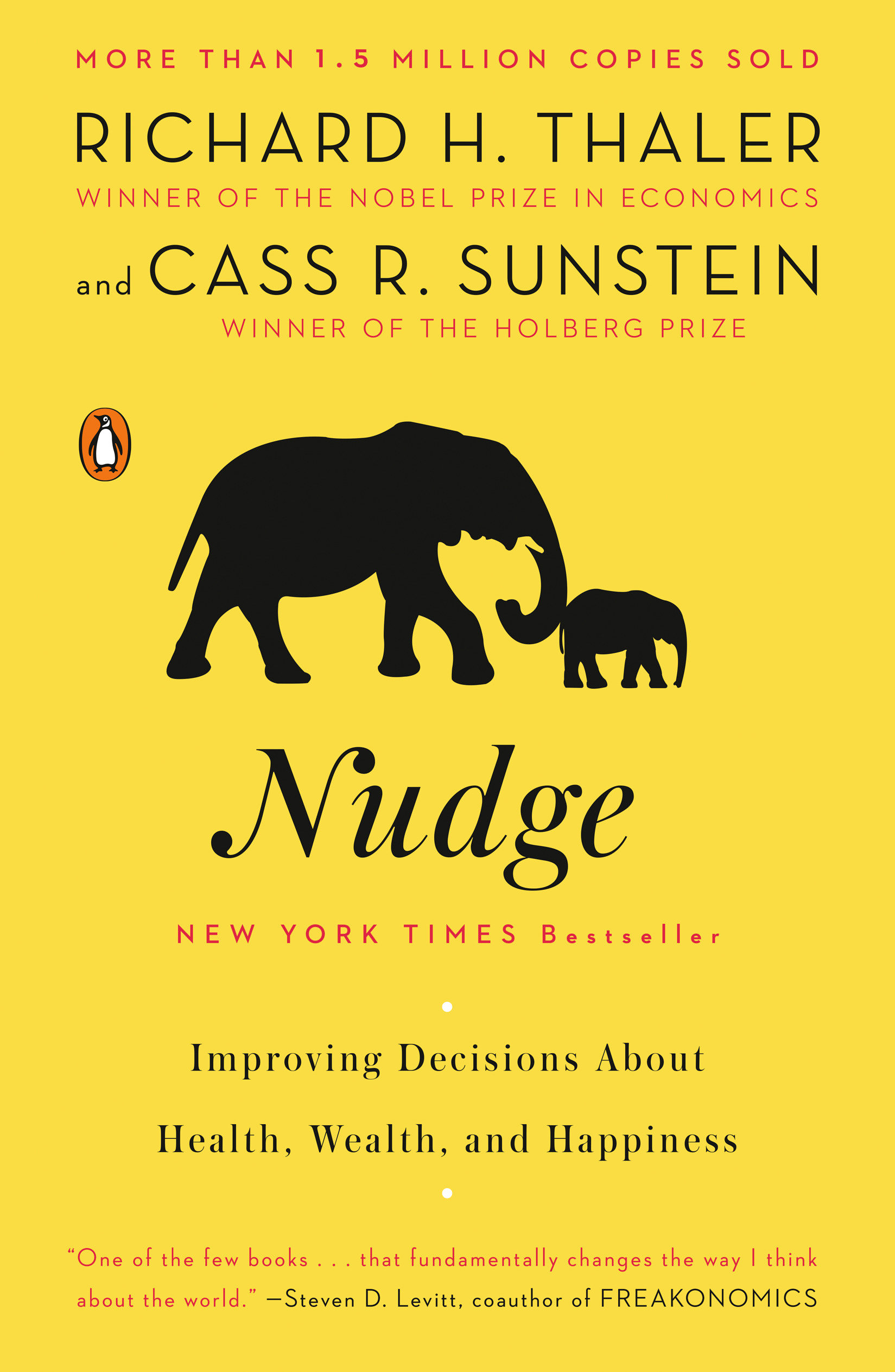 Nudge improving decisions about health, wealth, and happiness cover image