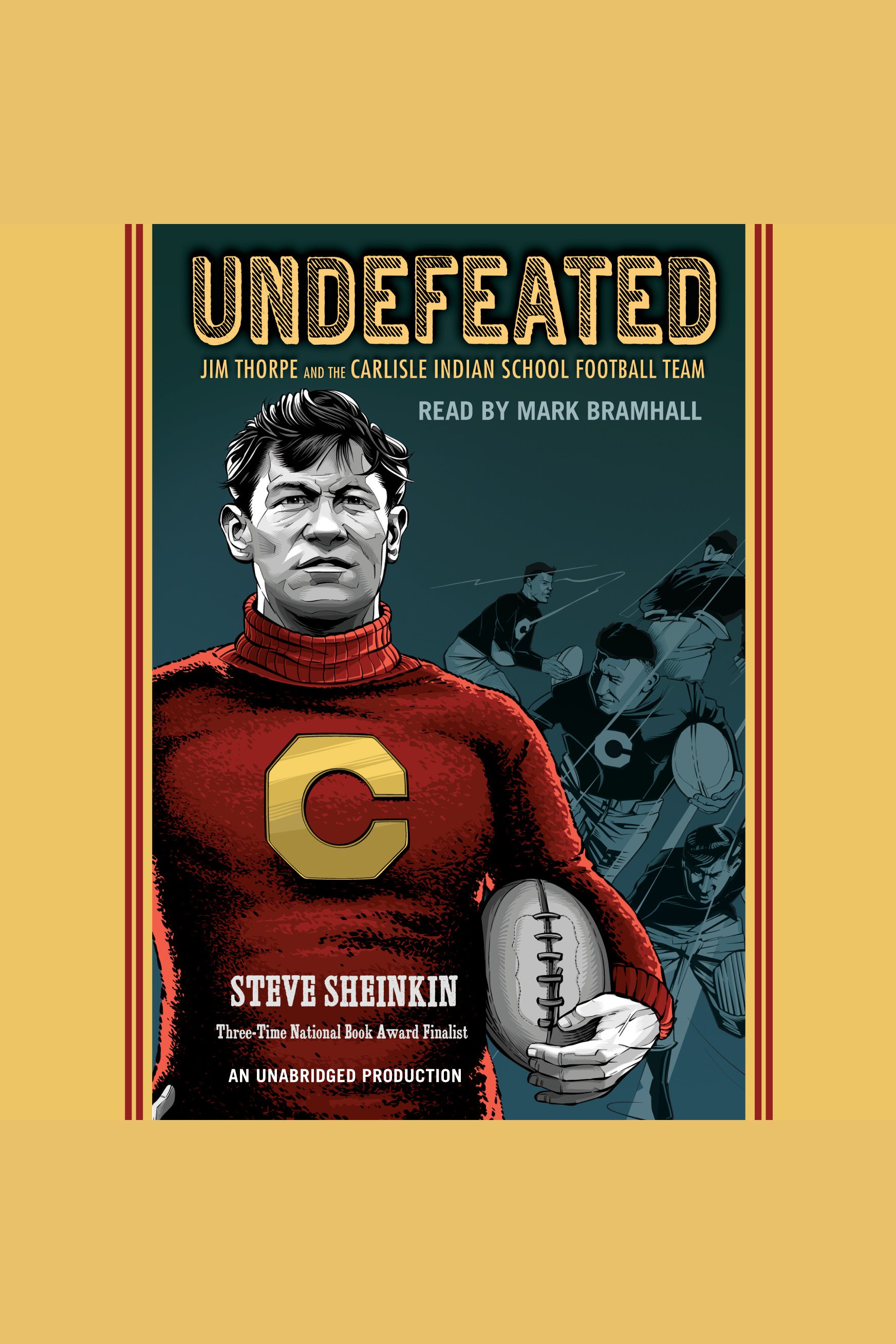 Undefeated Jim Thorpe and the Carlisle Indian School Football team cover image