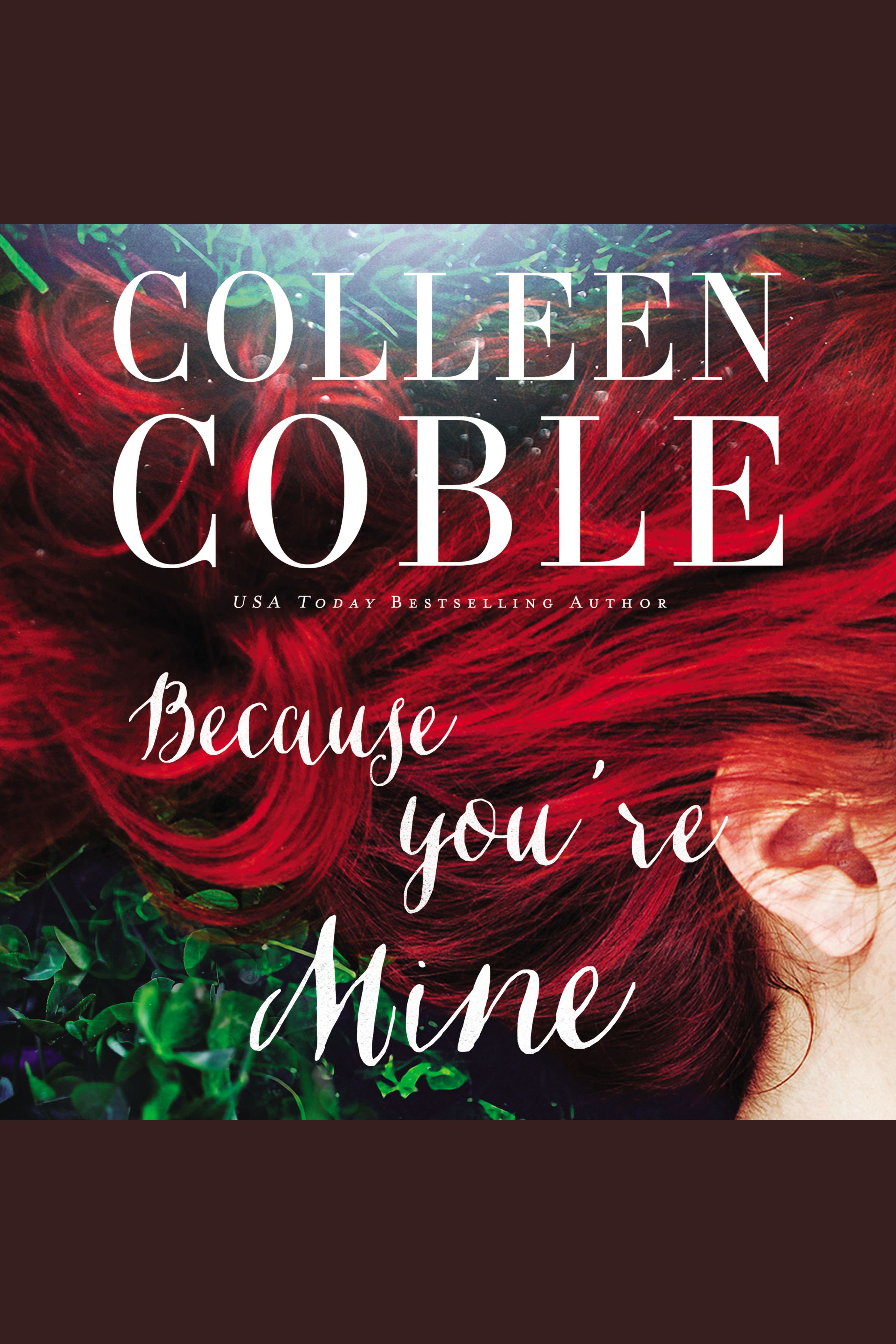 Cover image for Because You're Mine [electronic resource] :