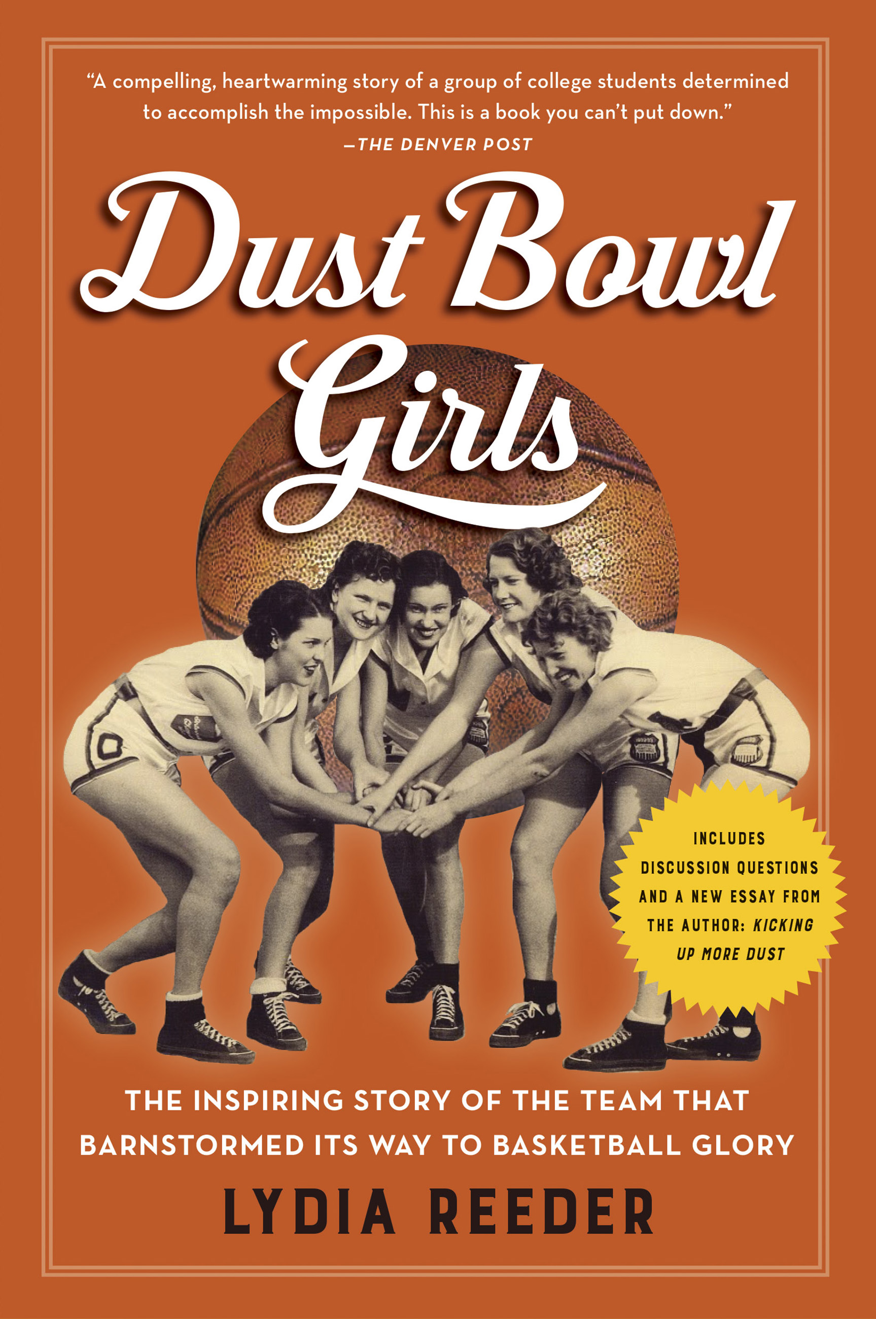 Cover image for Dust Bowl Girls [electronic resource] : The Inspiring Story of the Team that Barnstormed Its Way to Basketball Glory